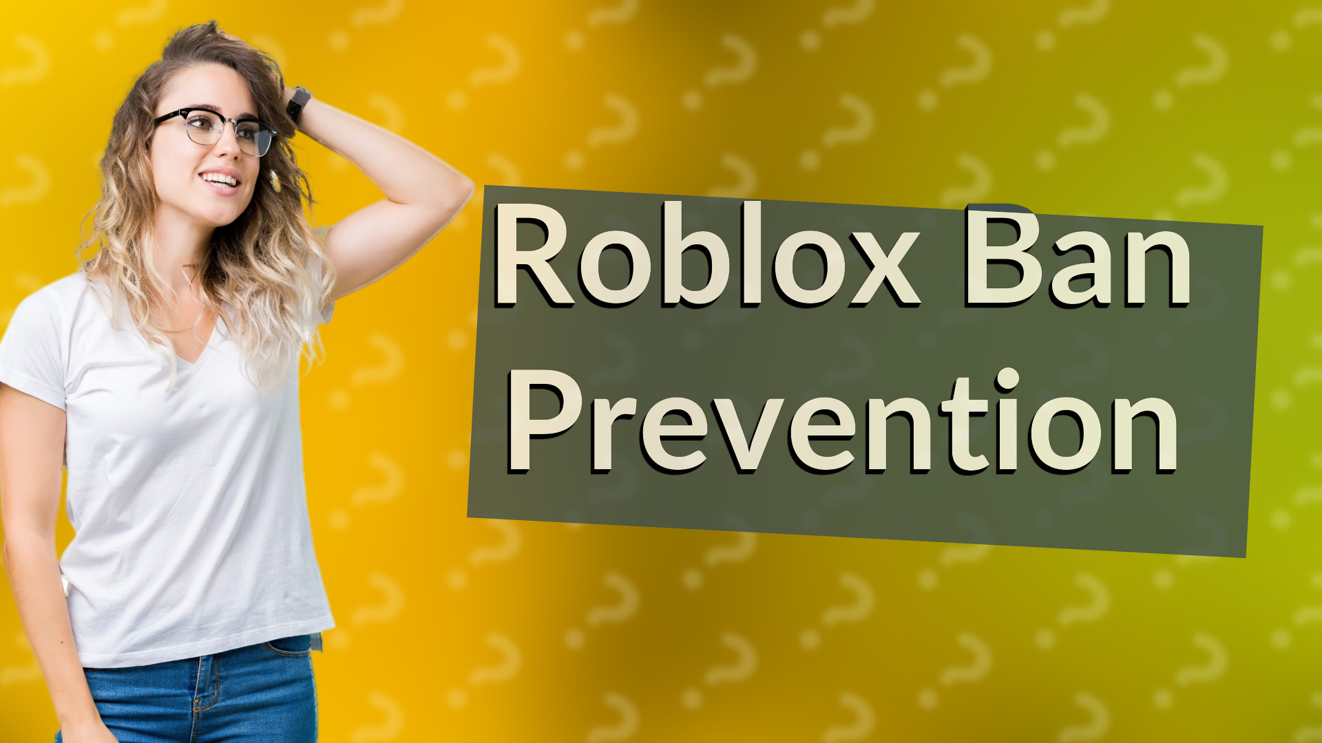 Roblox Ban Prevention