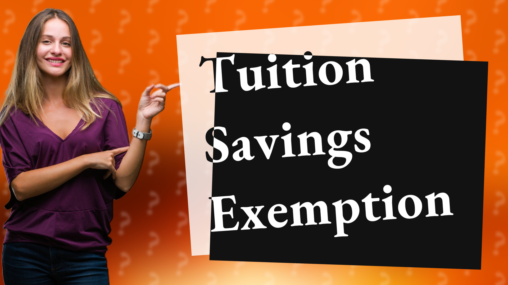Tuition Savings Exemption