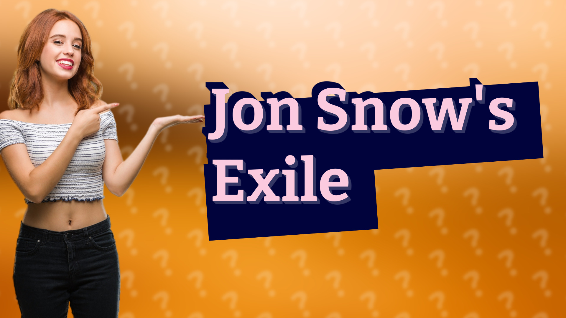 Jon Snow's Exile