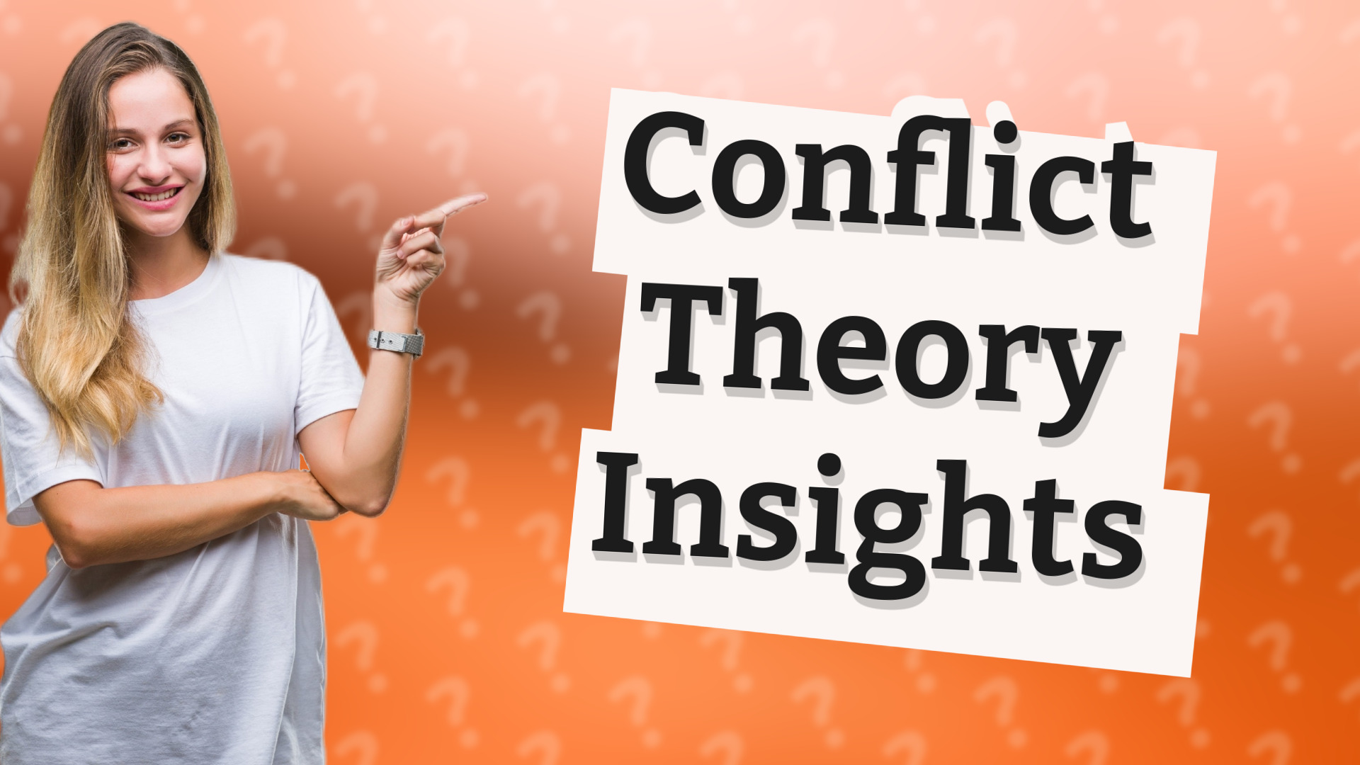 Conflict Theory Insights