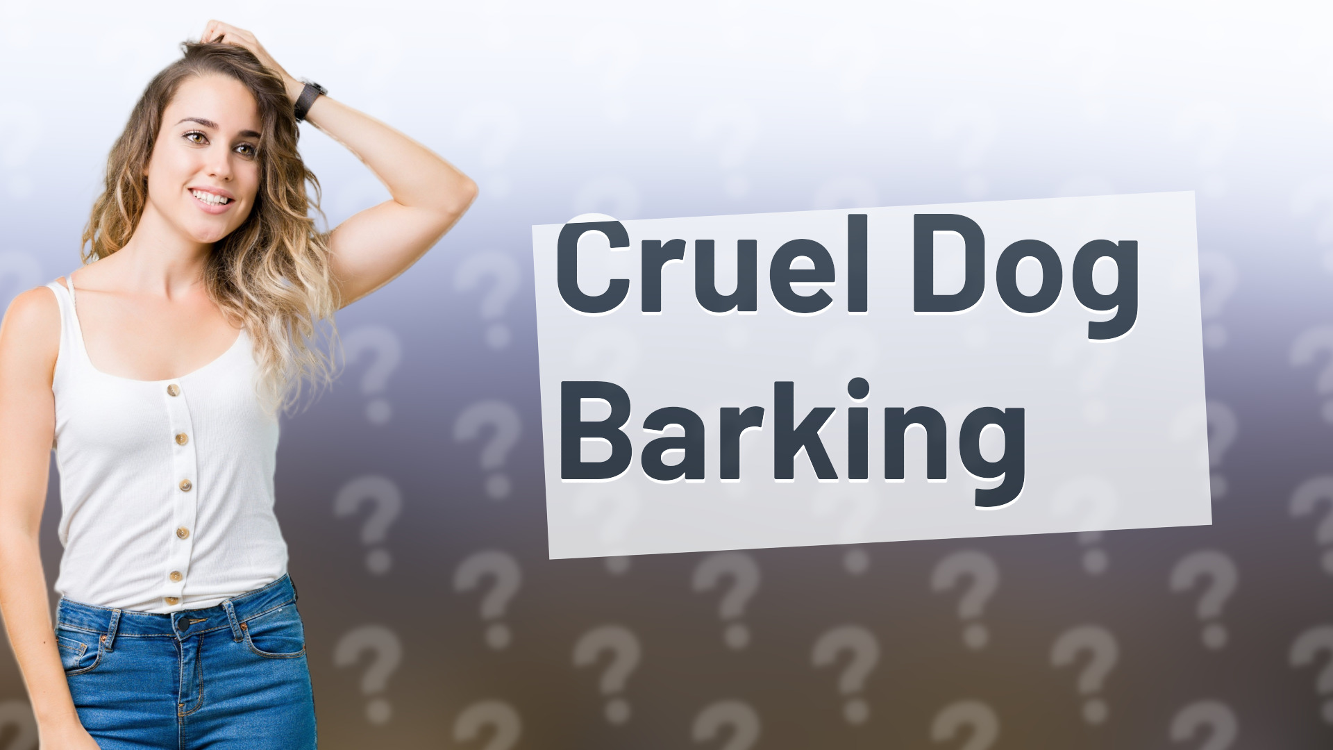 Cruel Dog Barking