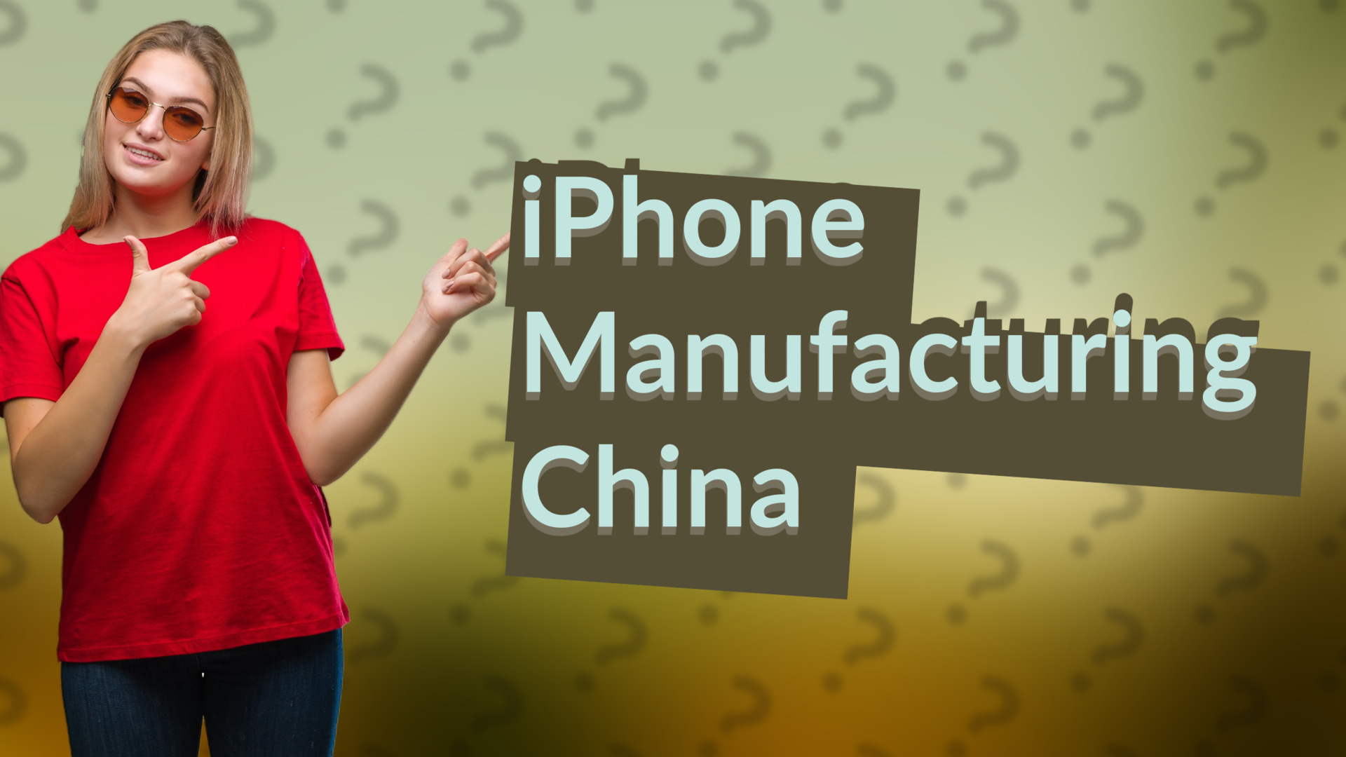 iPhone Manufacturing China