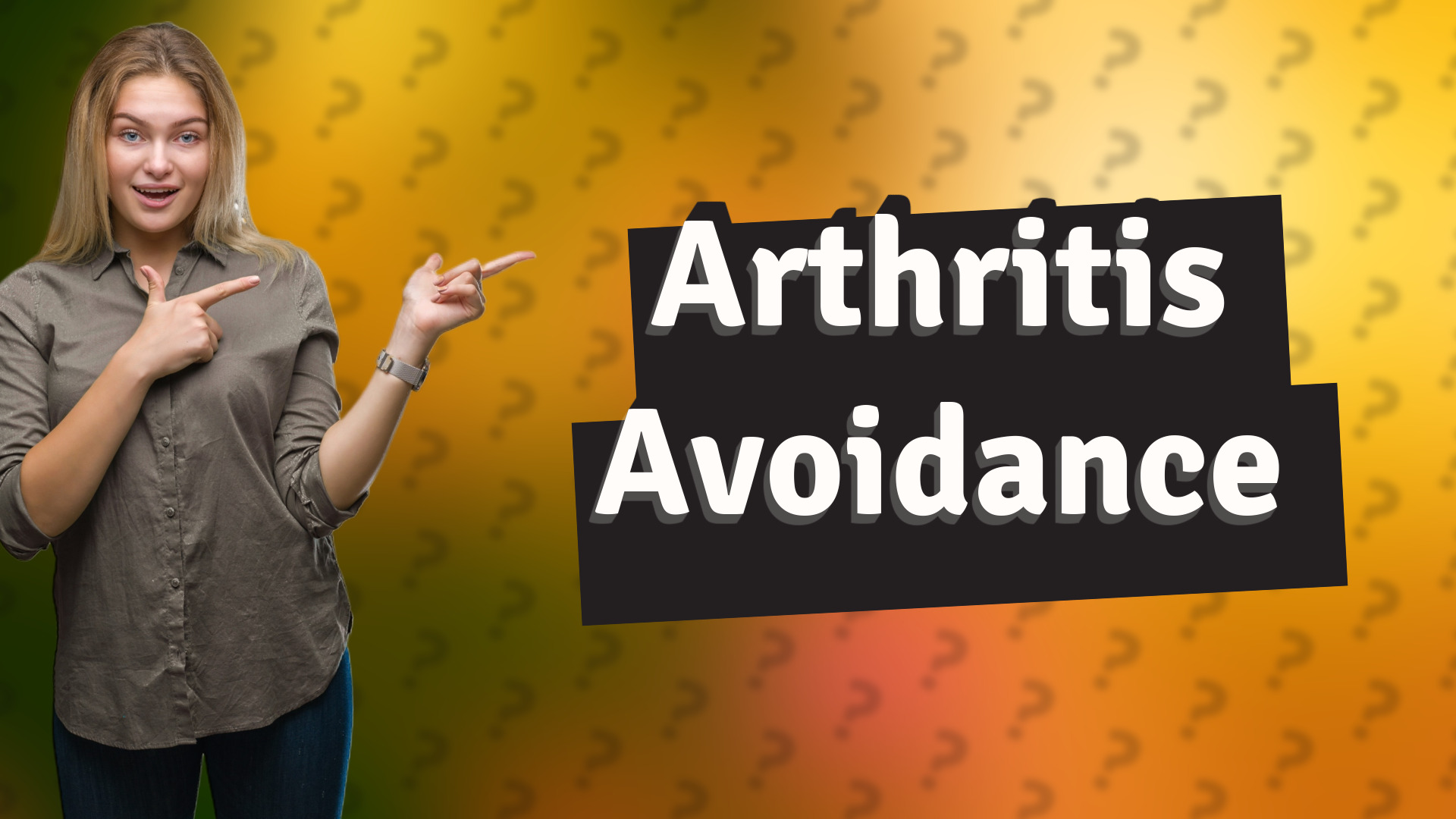 Arthritis Avoidance