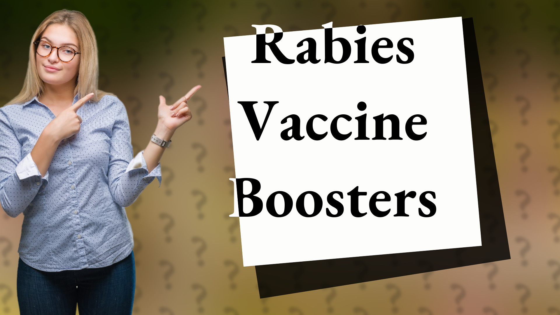 Rabies Vaccine Boosters