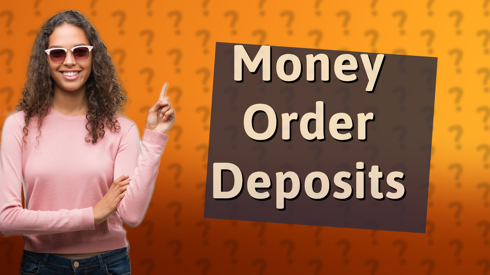 Money Order Deposits