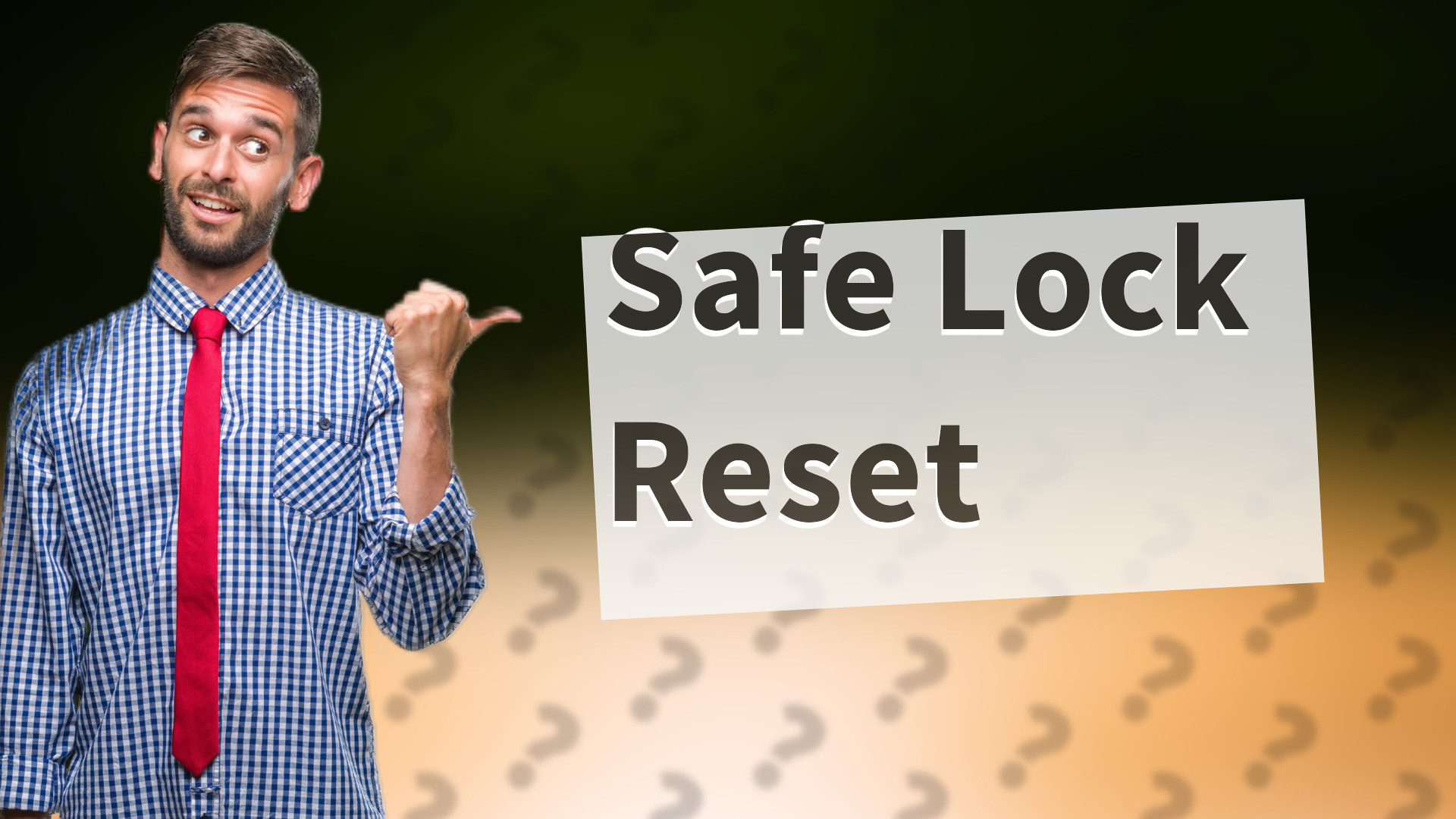 Safe Lock Reset