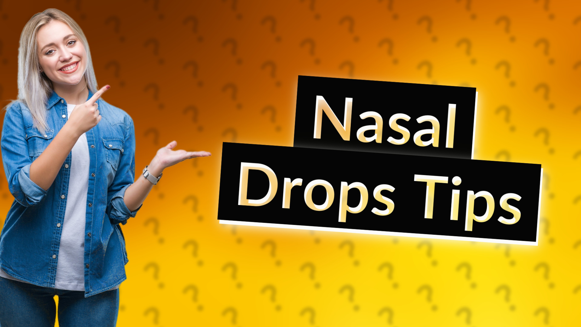 Nasal Drops Tips