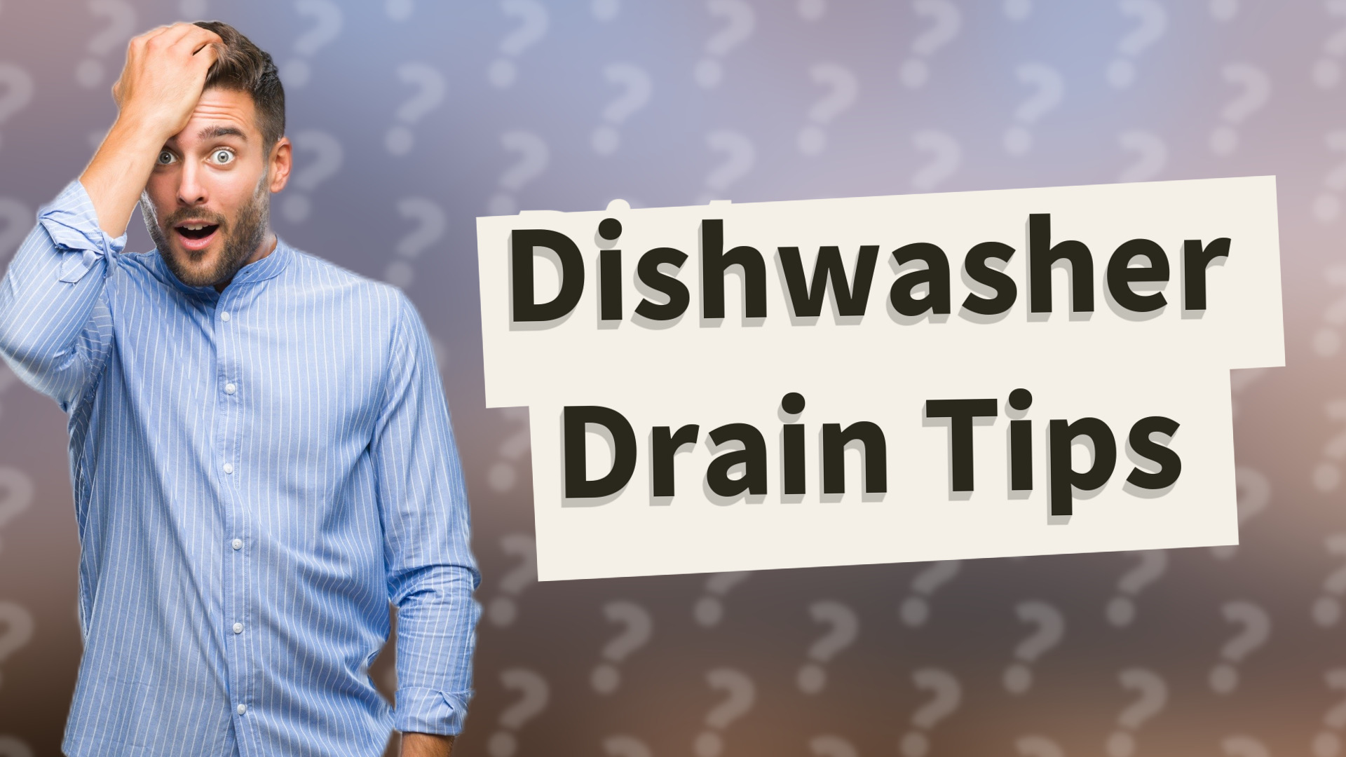 Dishwasher Drain Tips