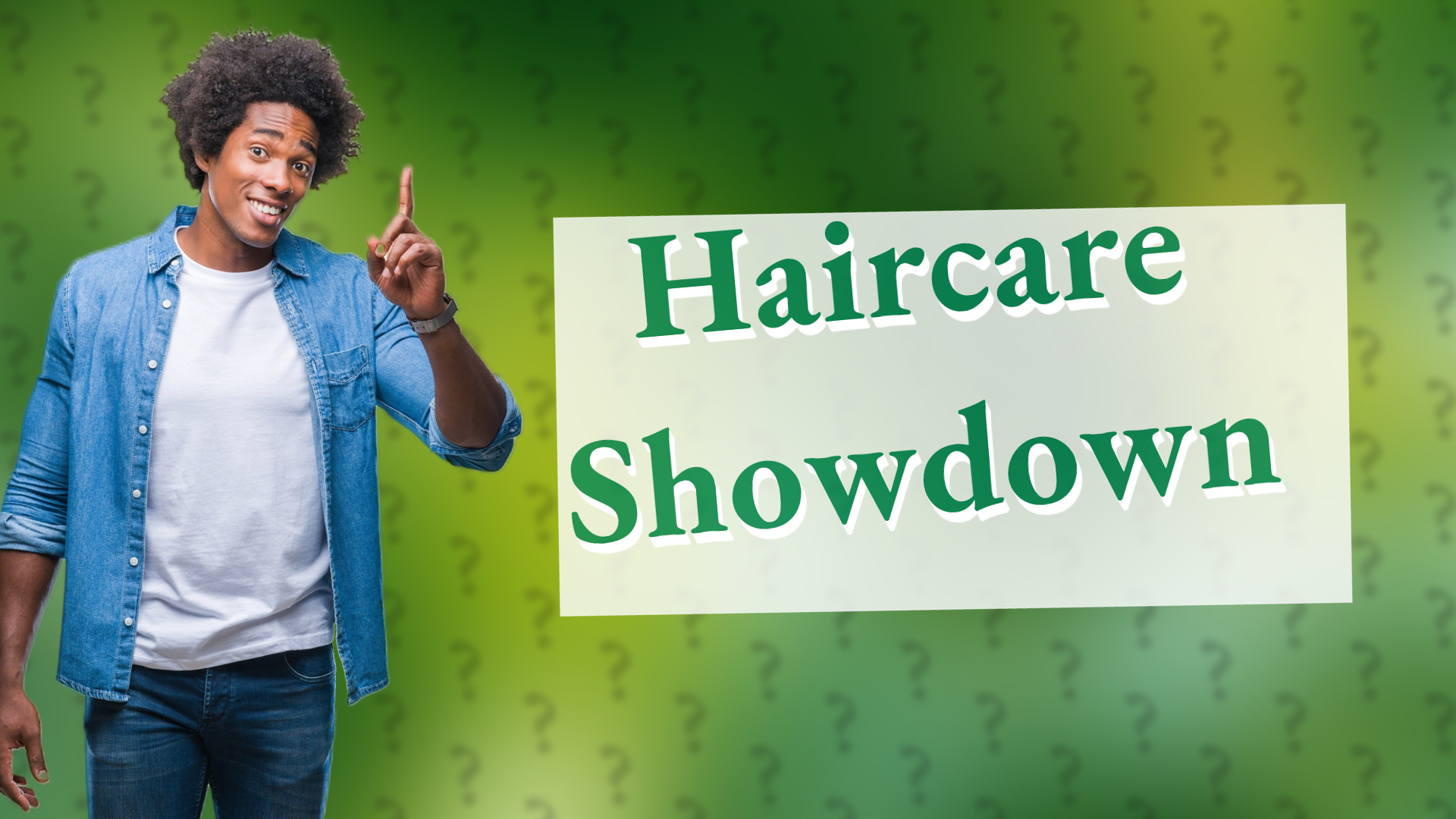 Haircare Showdown