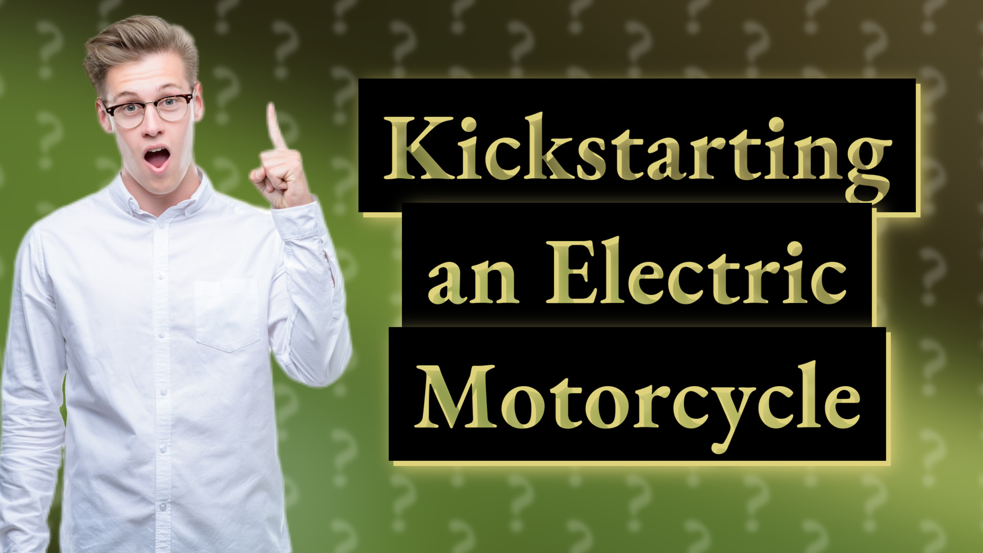 Kickstarting an Electric Motorcycle