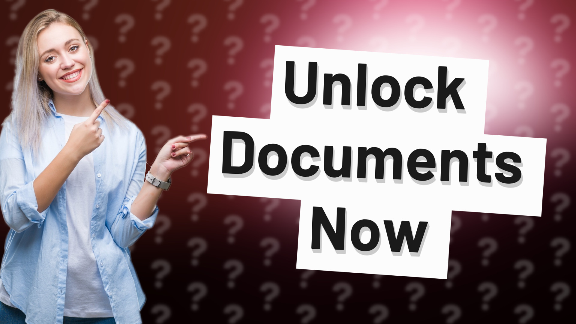 Unlock Documents Now