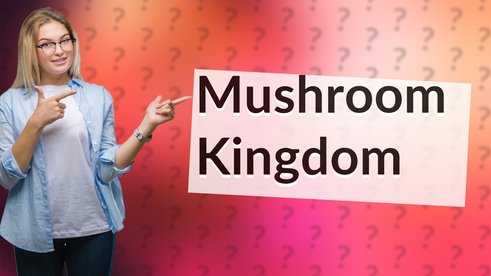 Mushroom Kingdom