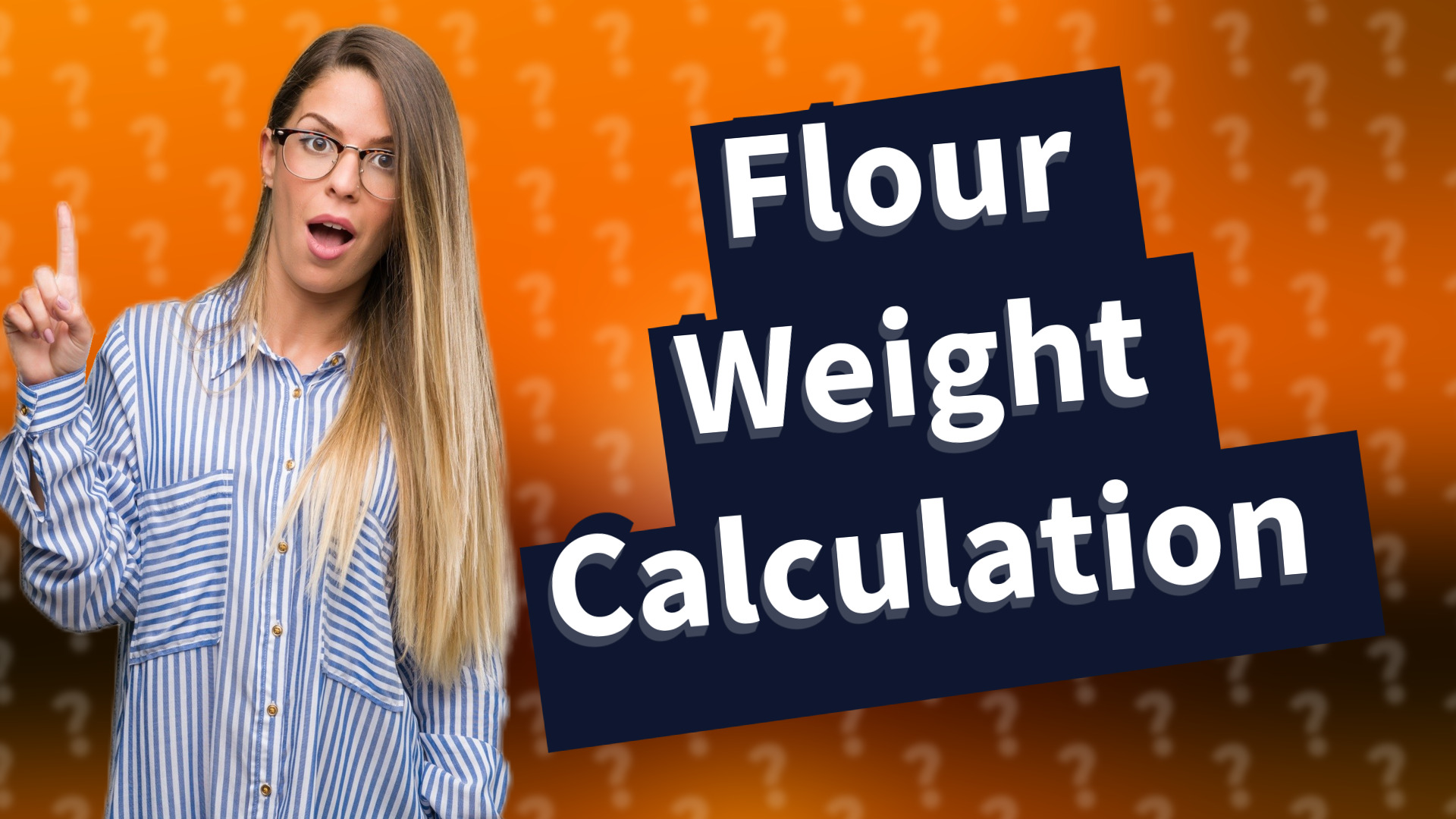 Flour Weight Calculation