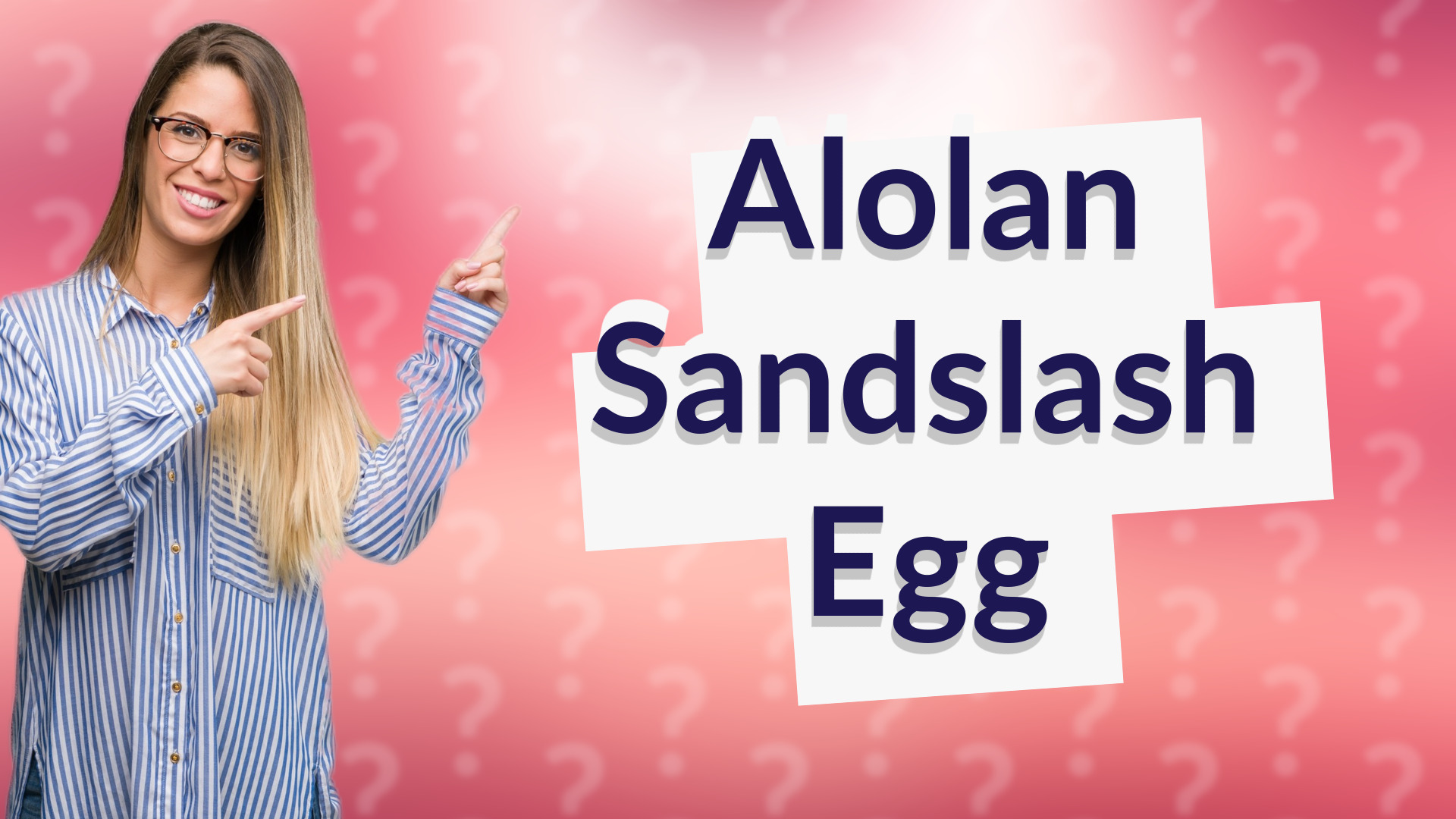 Alolan Sandslash Egg