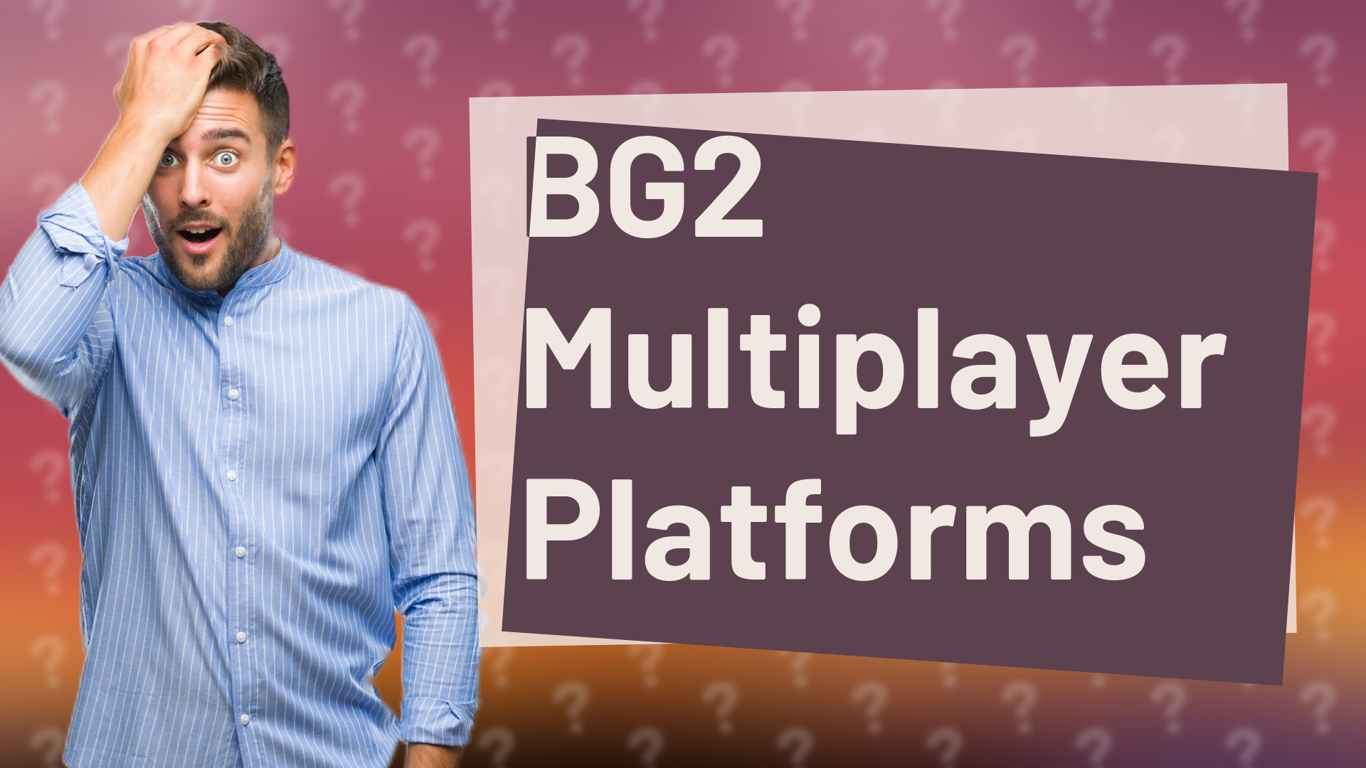BG2 Multiplayer Platforms