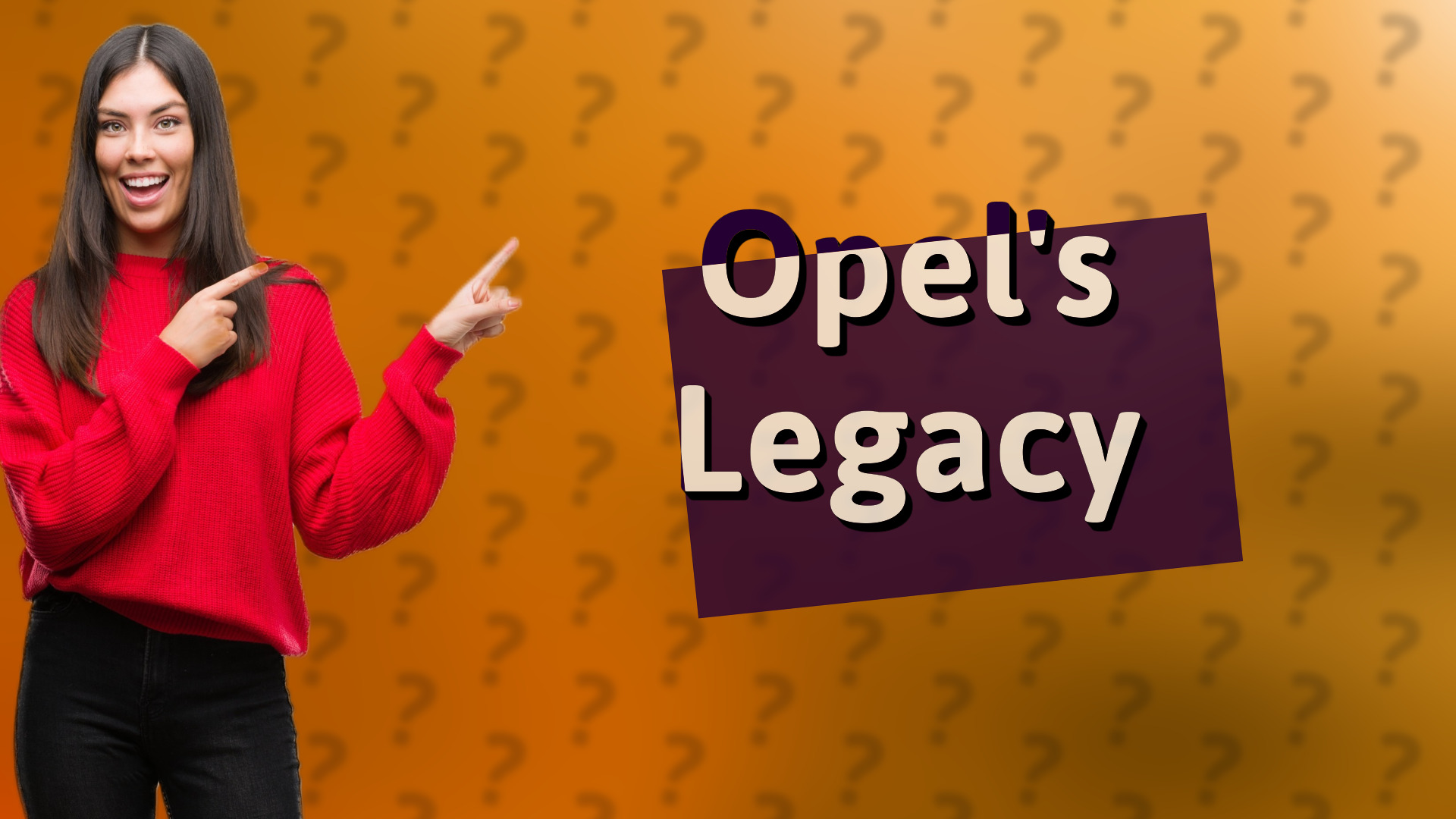 Opel's Legacy