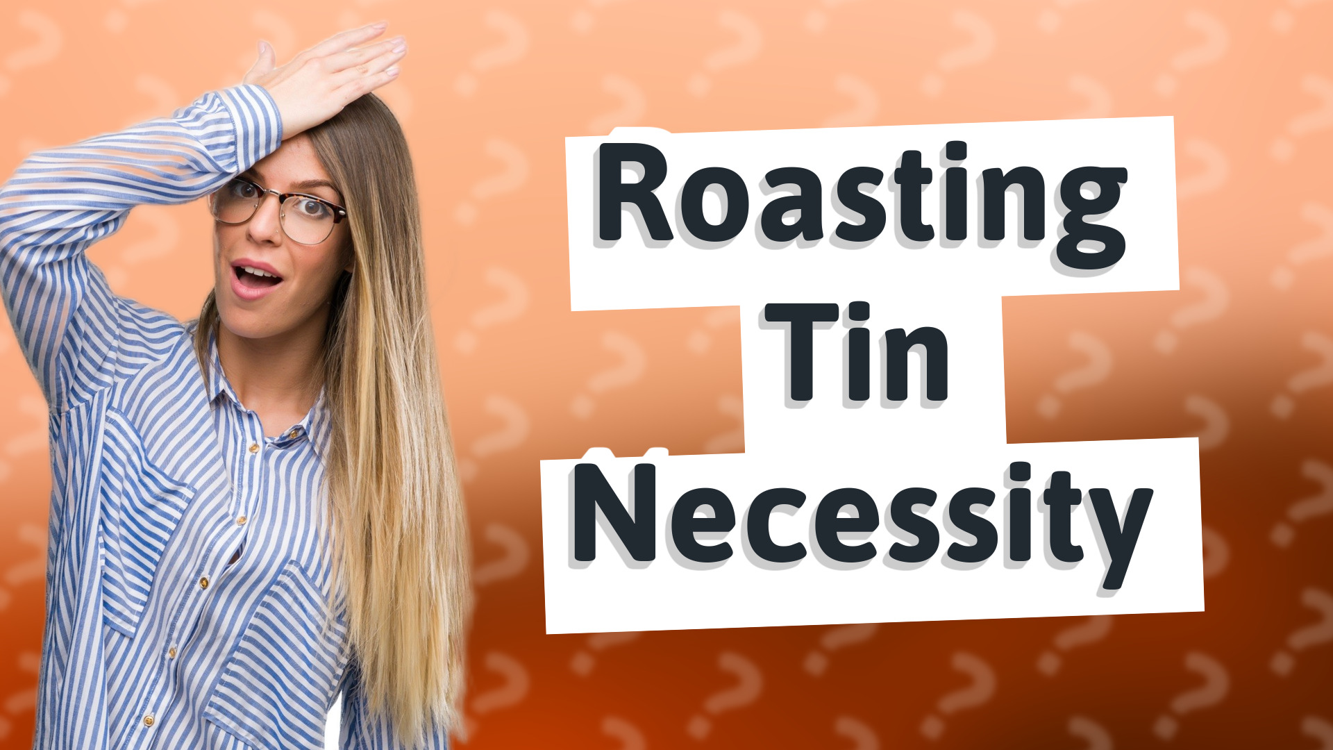 Roasting Tin Necessity