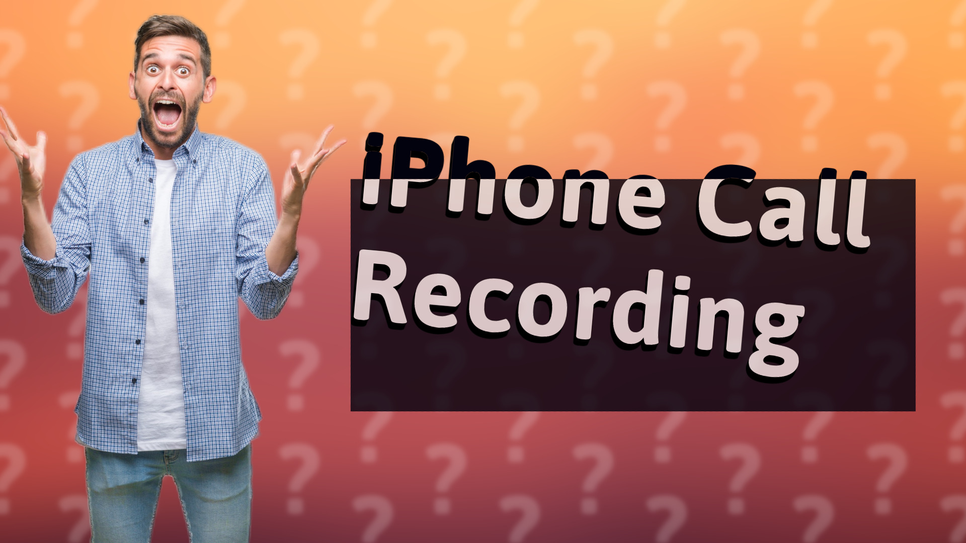 iPhone Call Recording