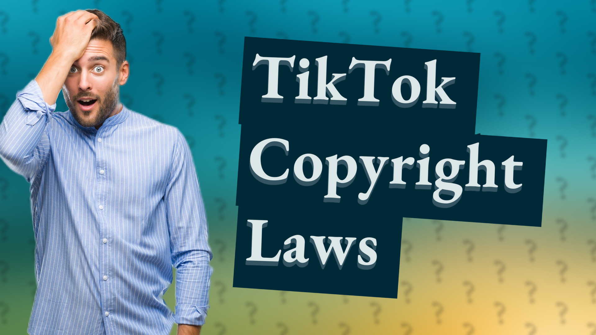 TikTok Copyright Laws
