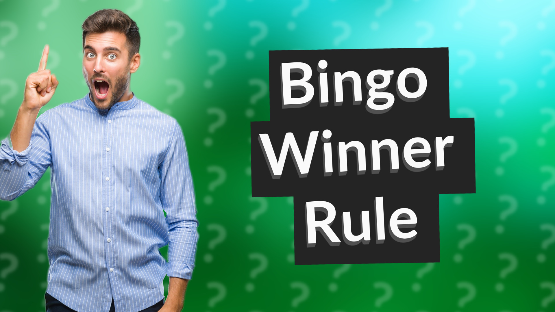 Bingo Winner Rule
