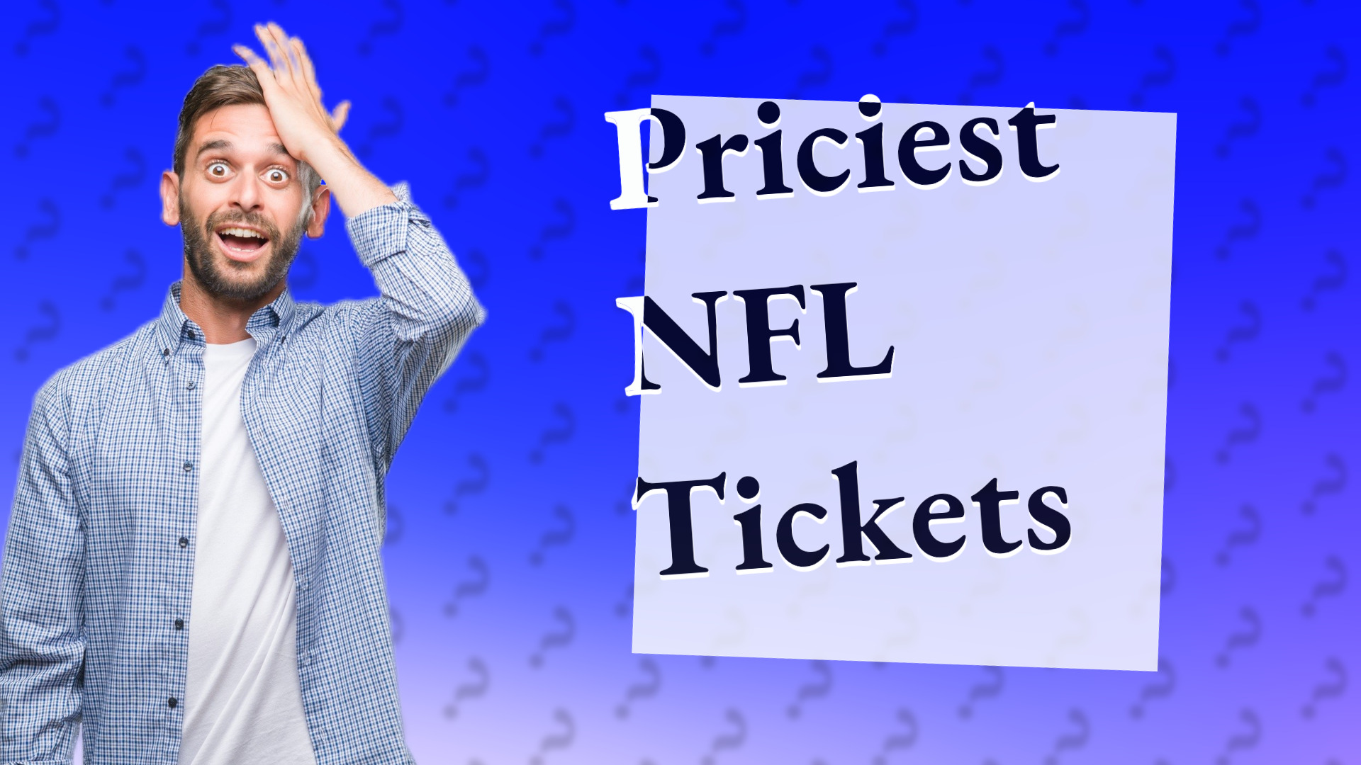 Priciest NFL Tickets