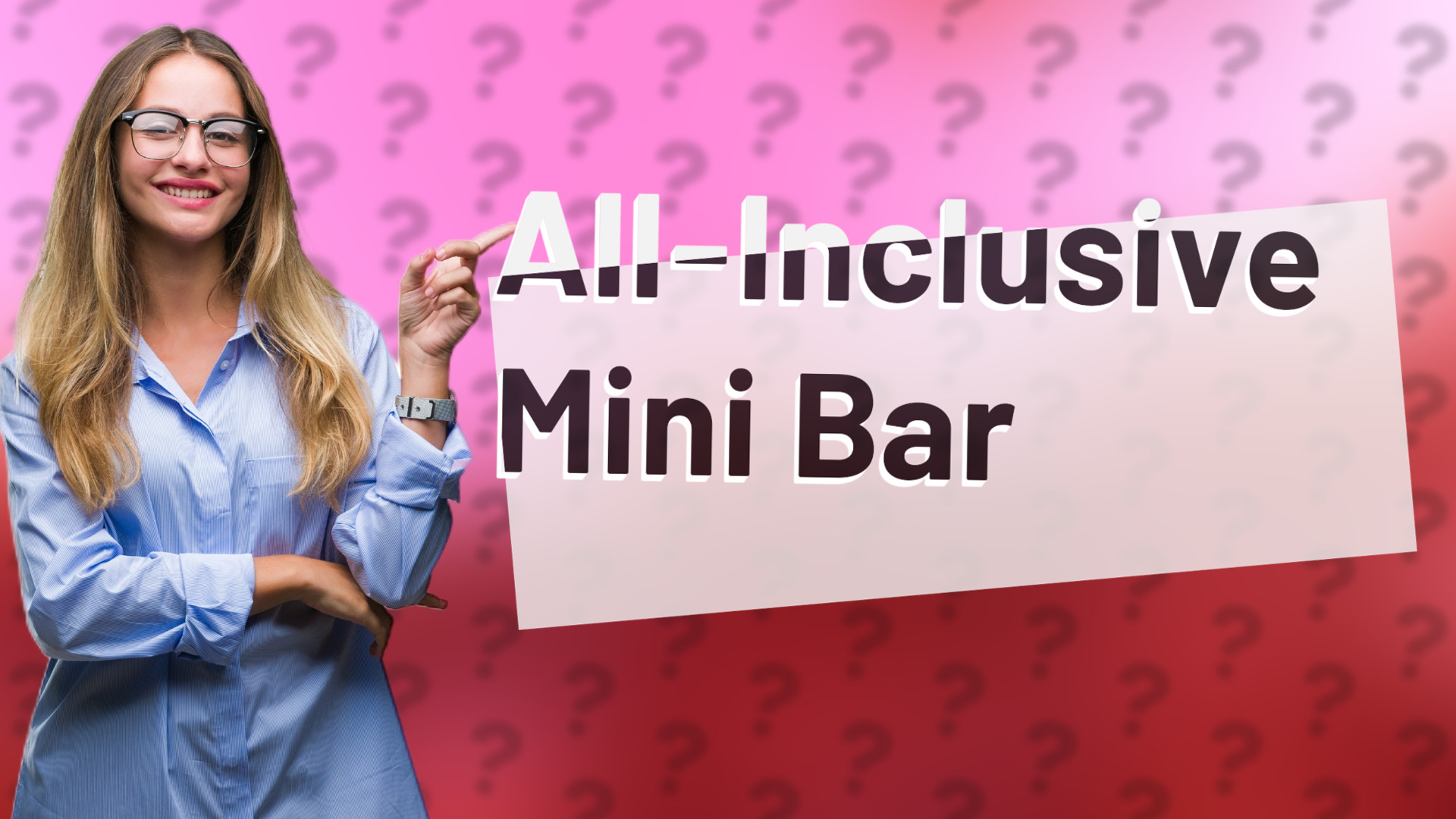 All-Inclusive Mini Bar