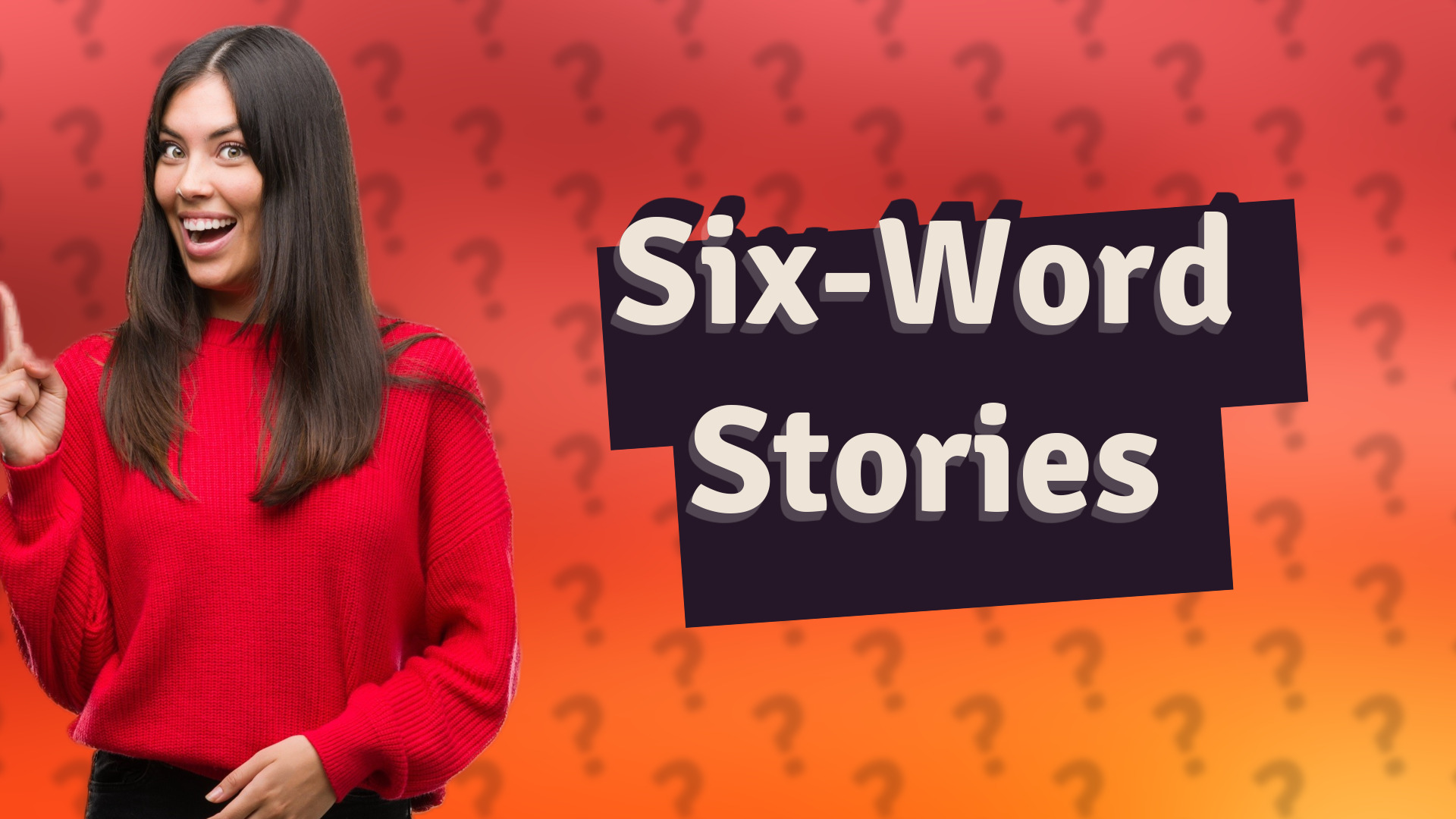 Six-Word Stories