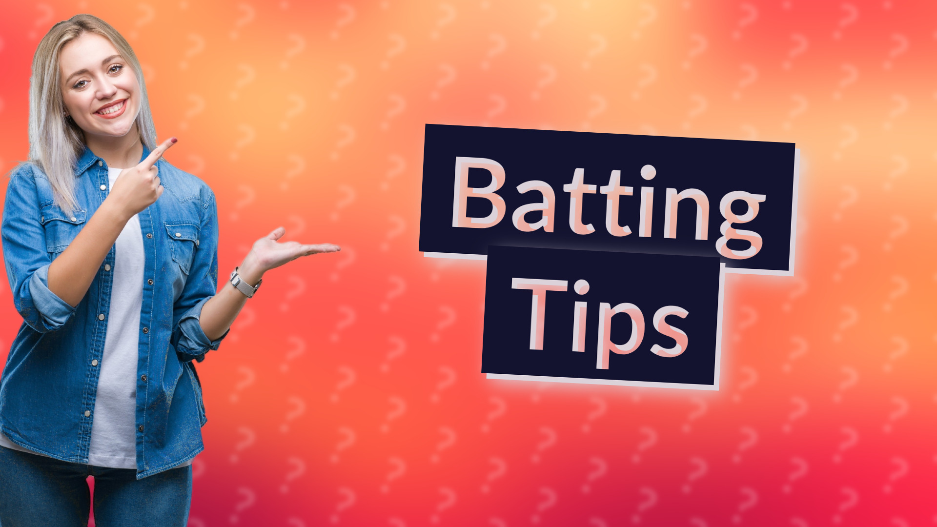 Batting Tips