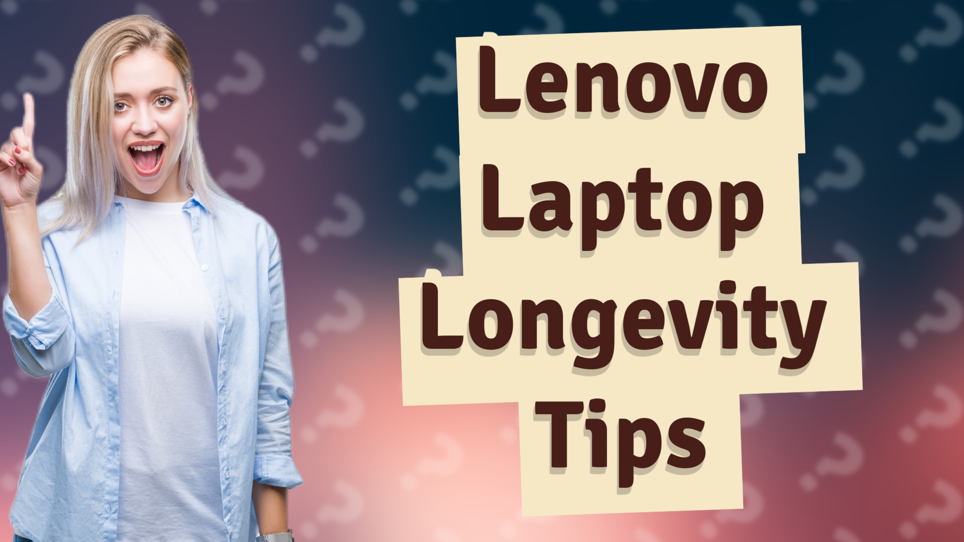 Lenovo Laptop Longevity Tips