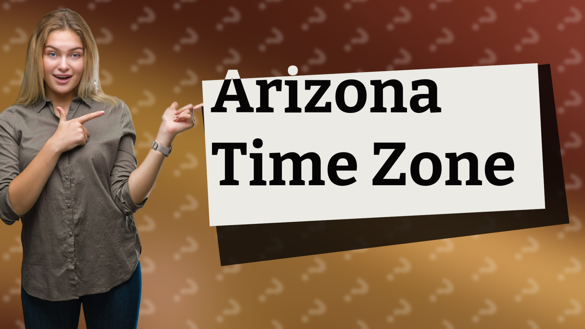 Arizona Time Zone