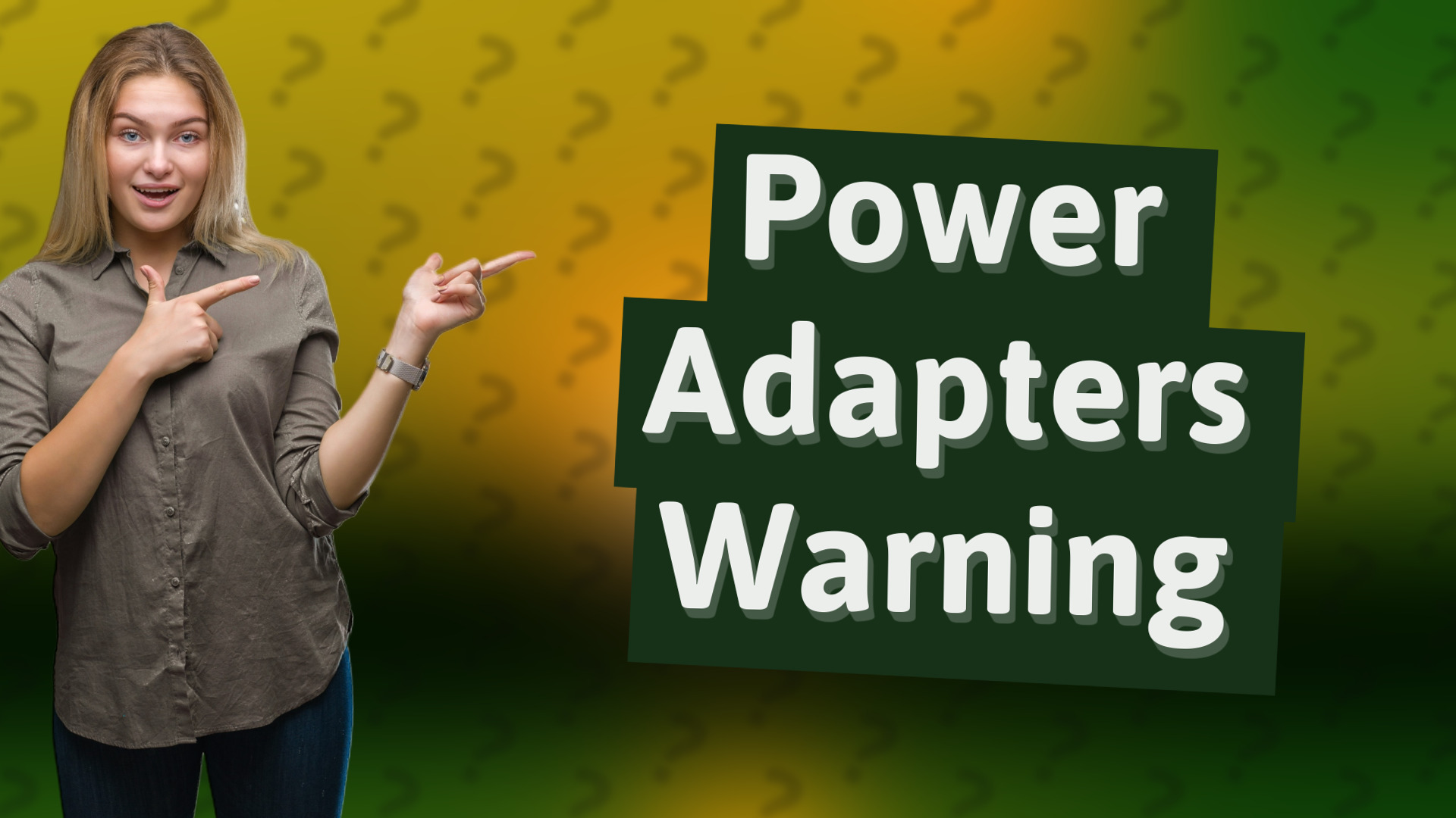 Power Adapters Warning