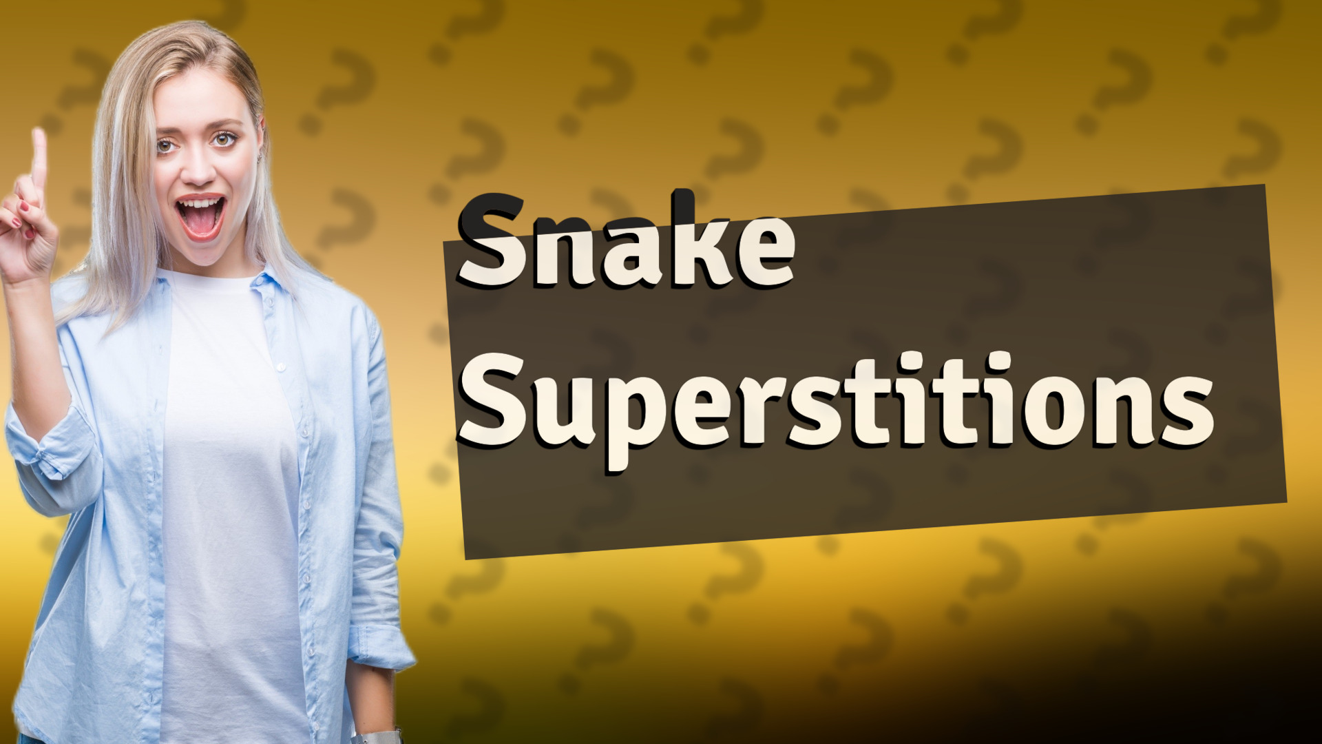 Snake Superstitions