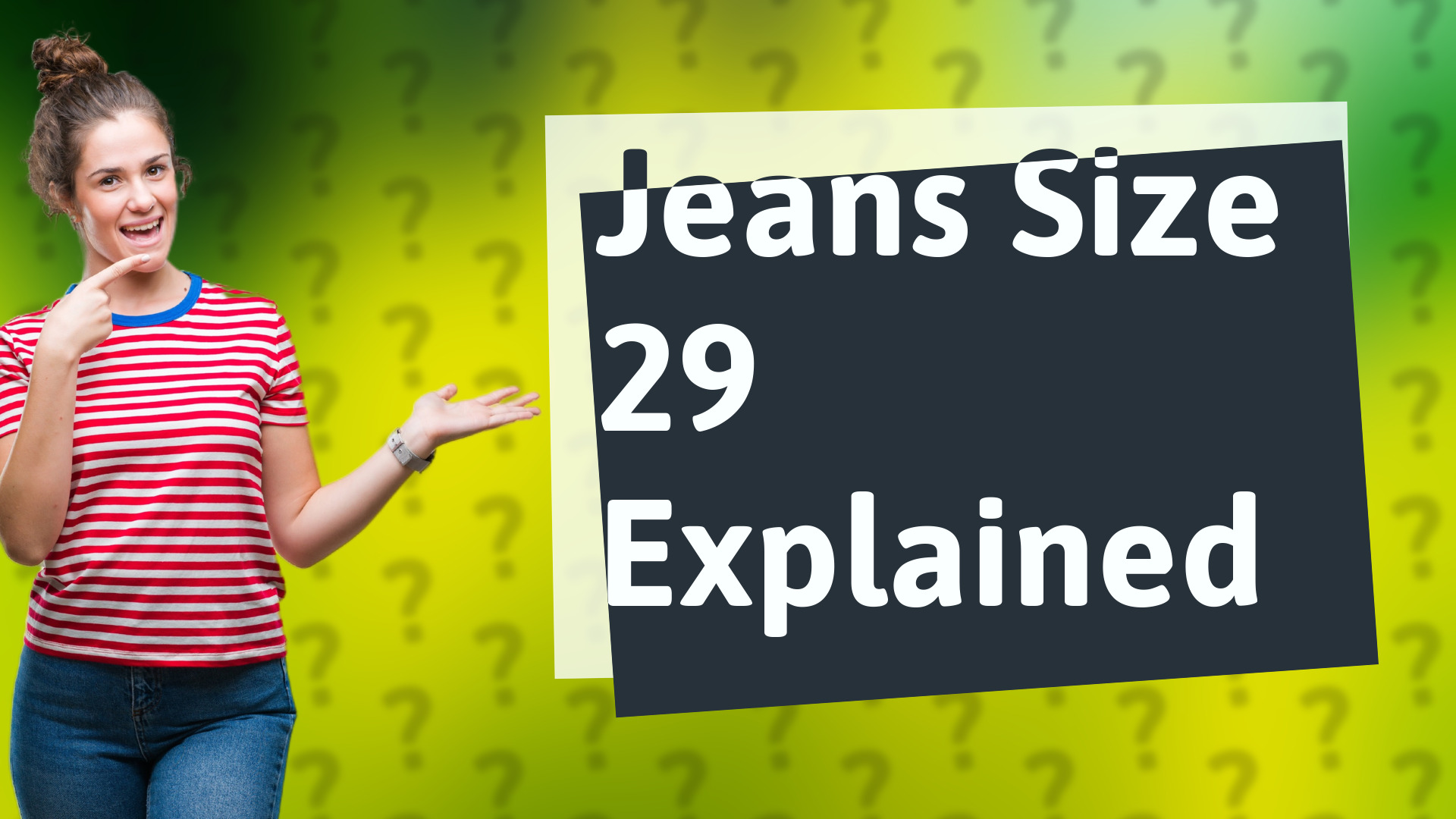 Jeans Size 29 Explained