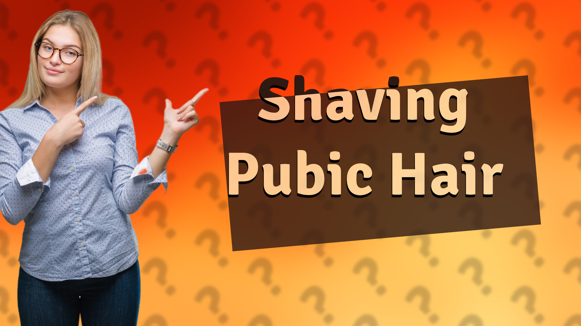 Shaving Pubic Hair