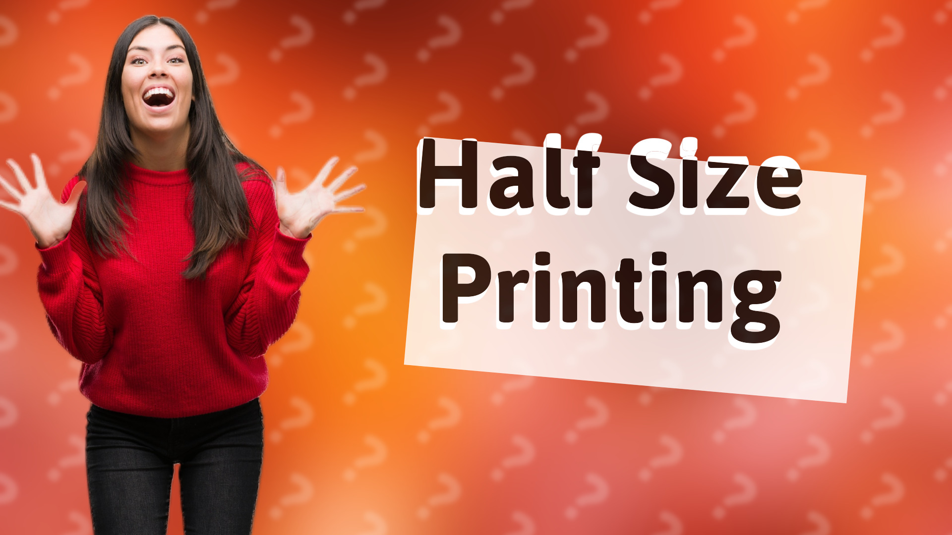 Half Size Printing