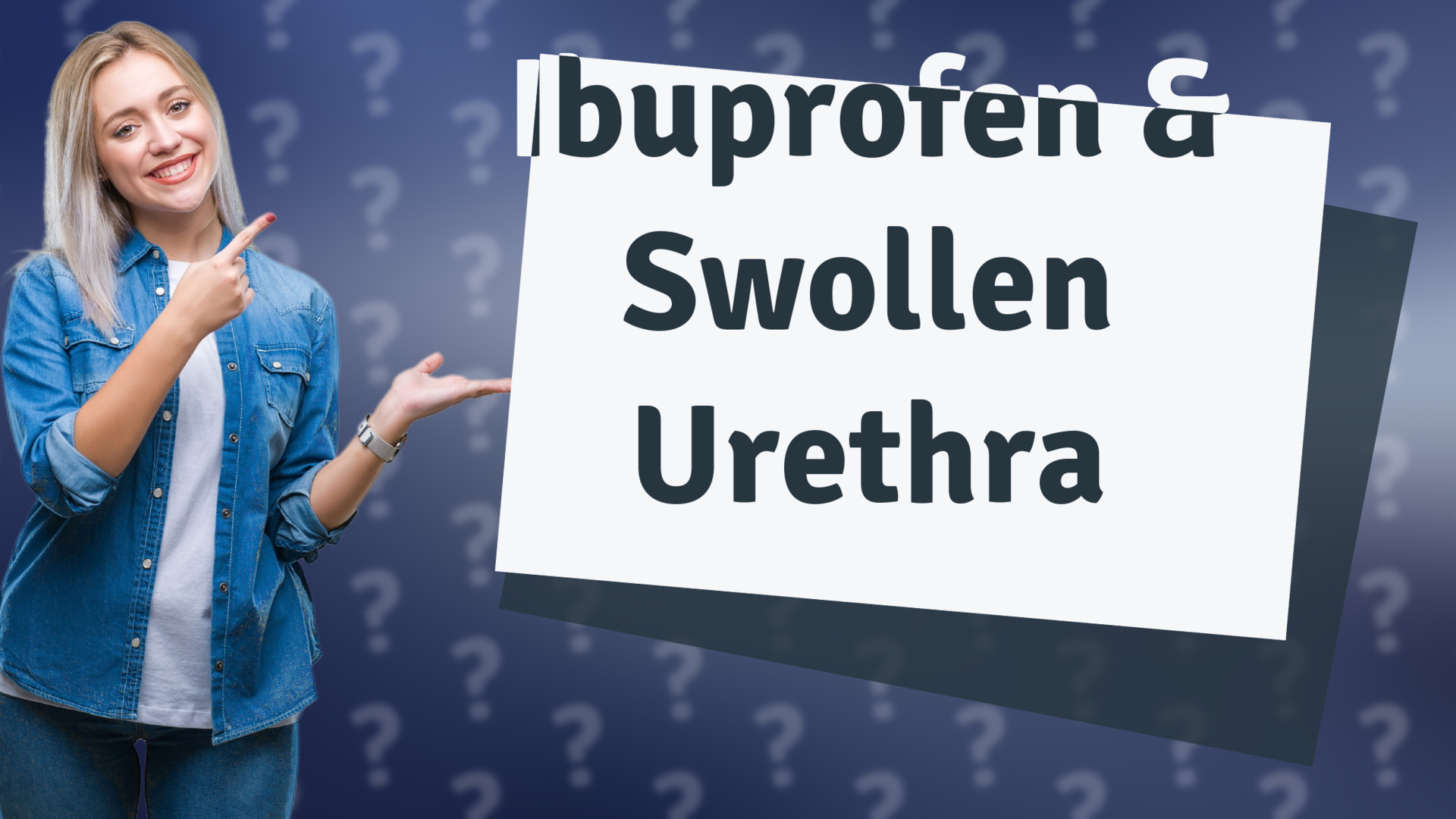 Ibuprofen & Swollen Urethra
