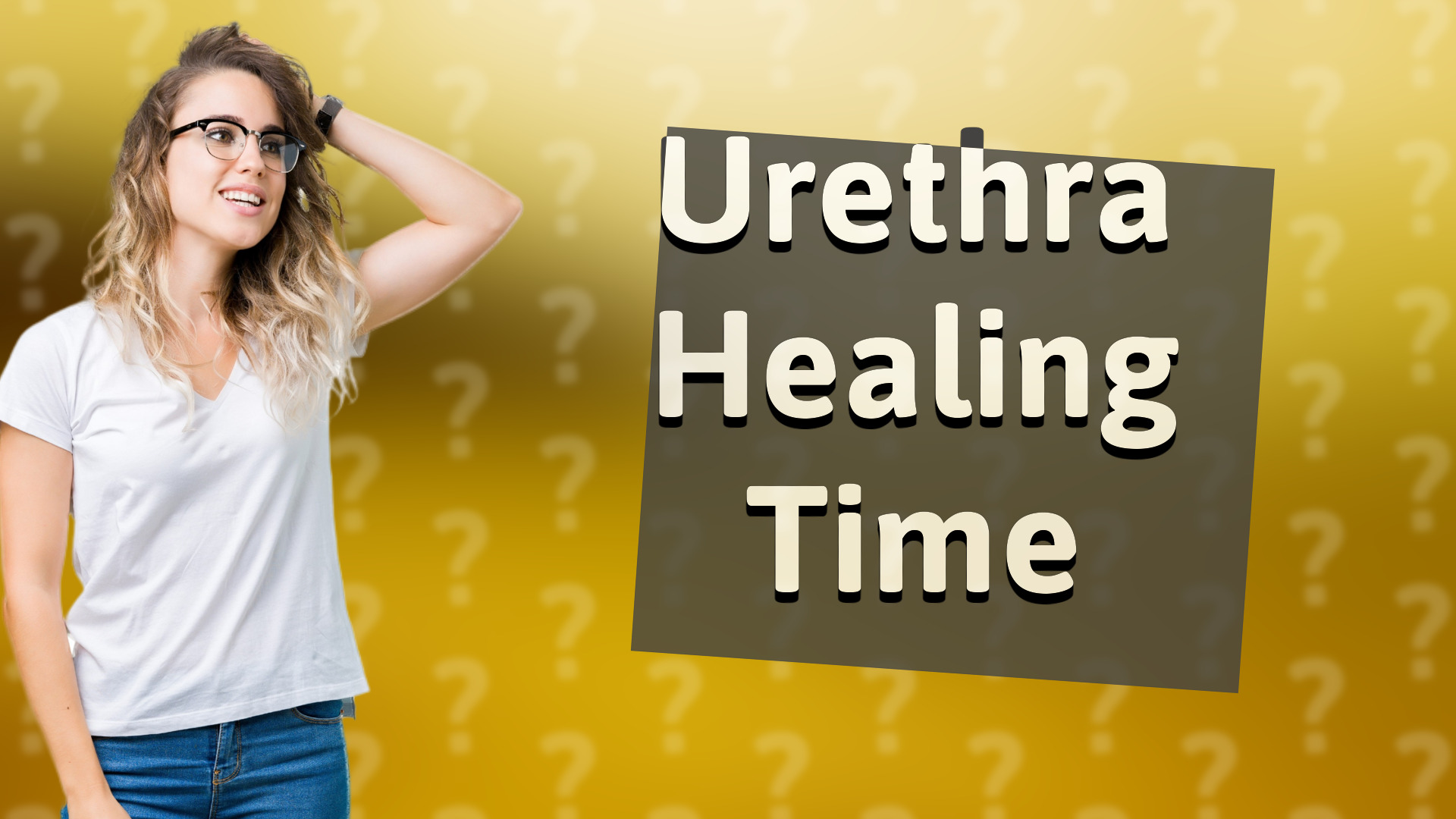 Urethra Healing Time