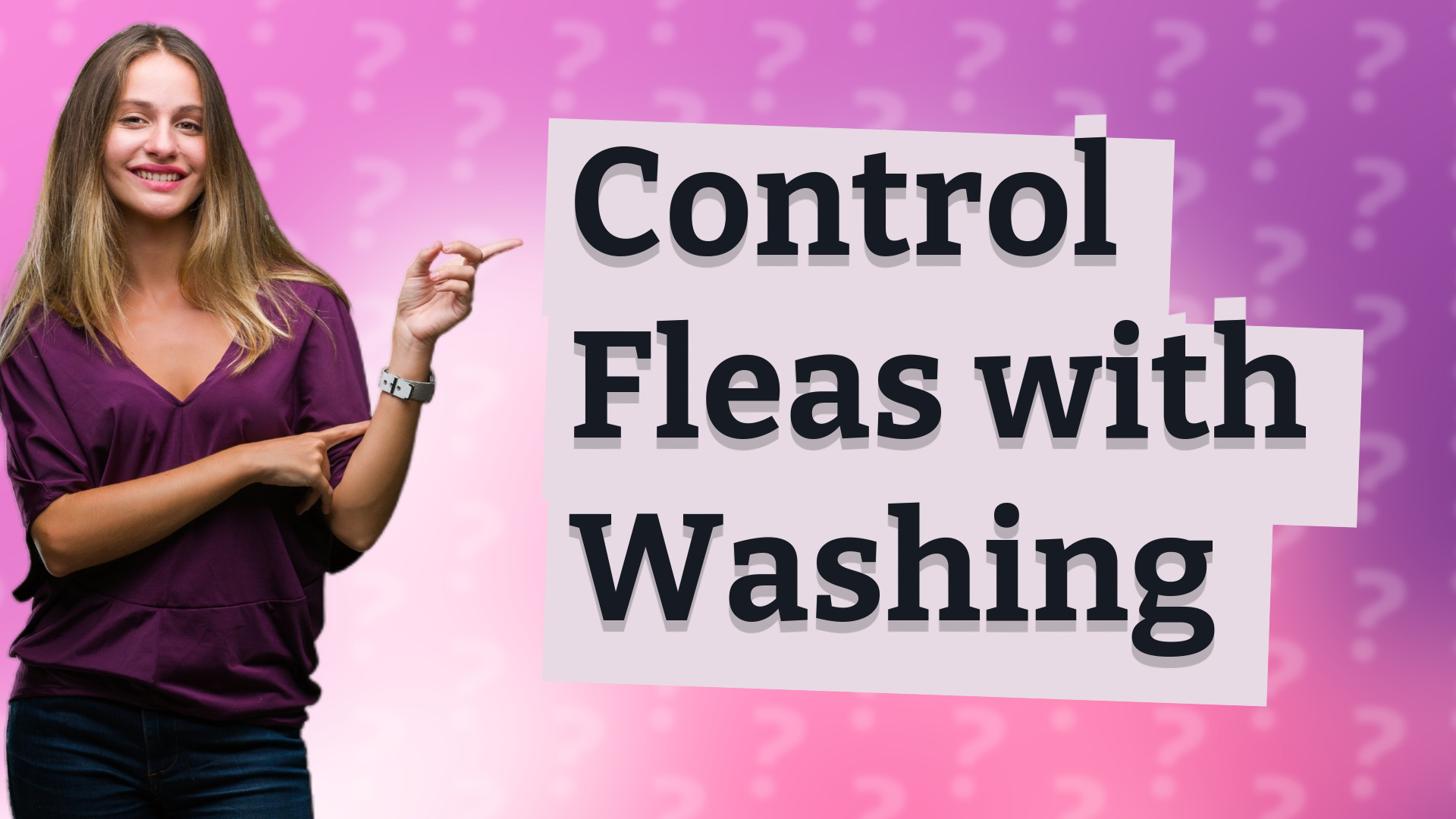 Control Fleas with Washing