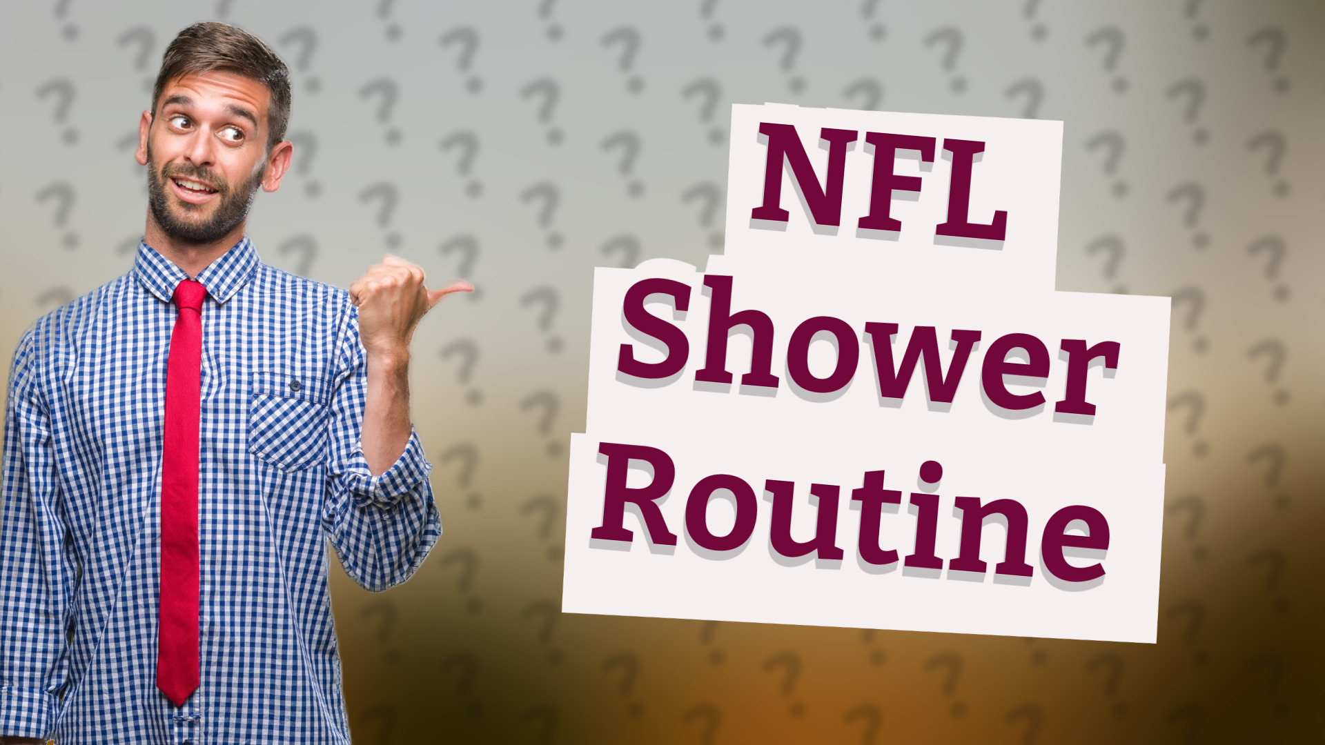 NFL Shower Routine