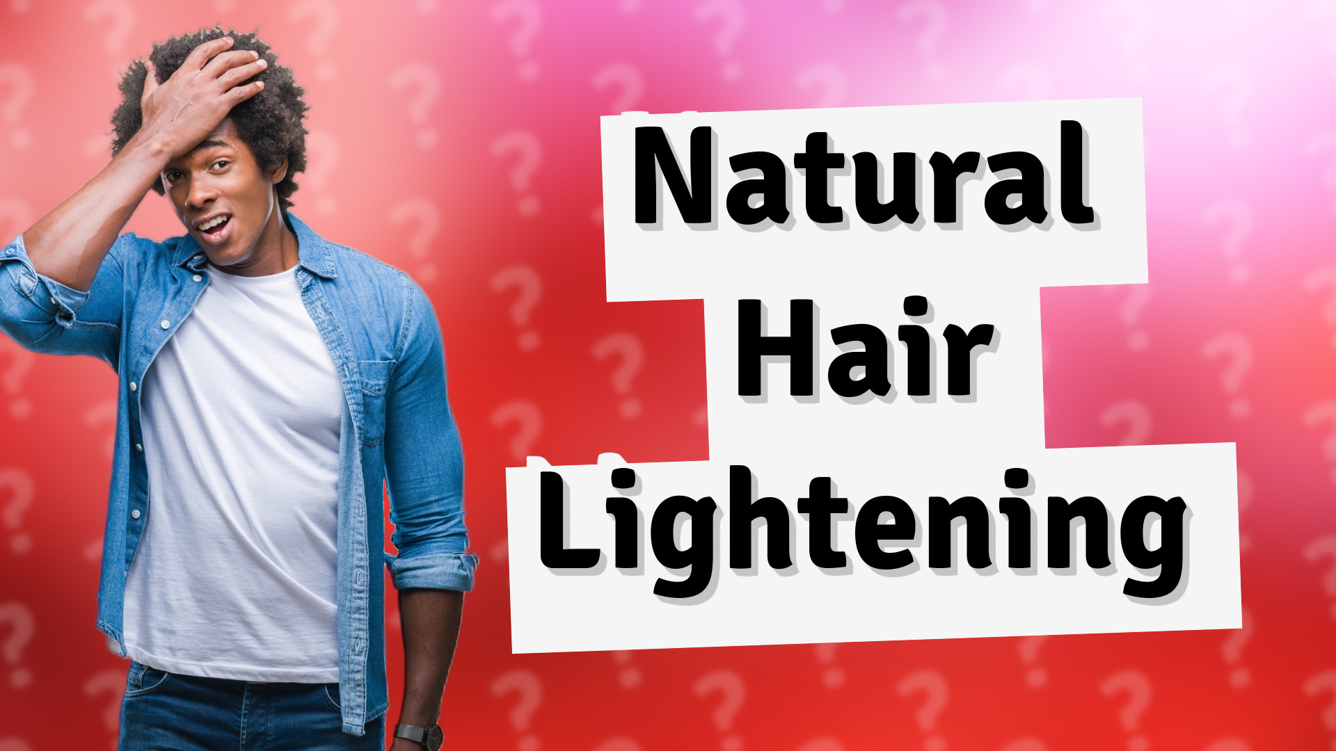 Natural Hair Lightening