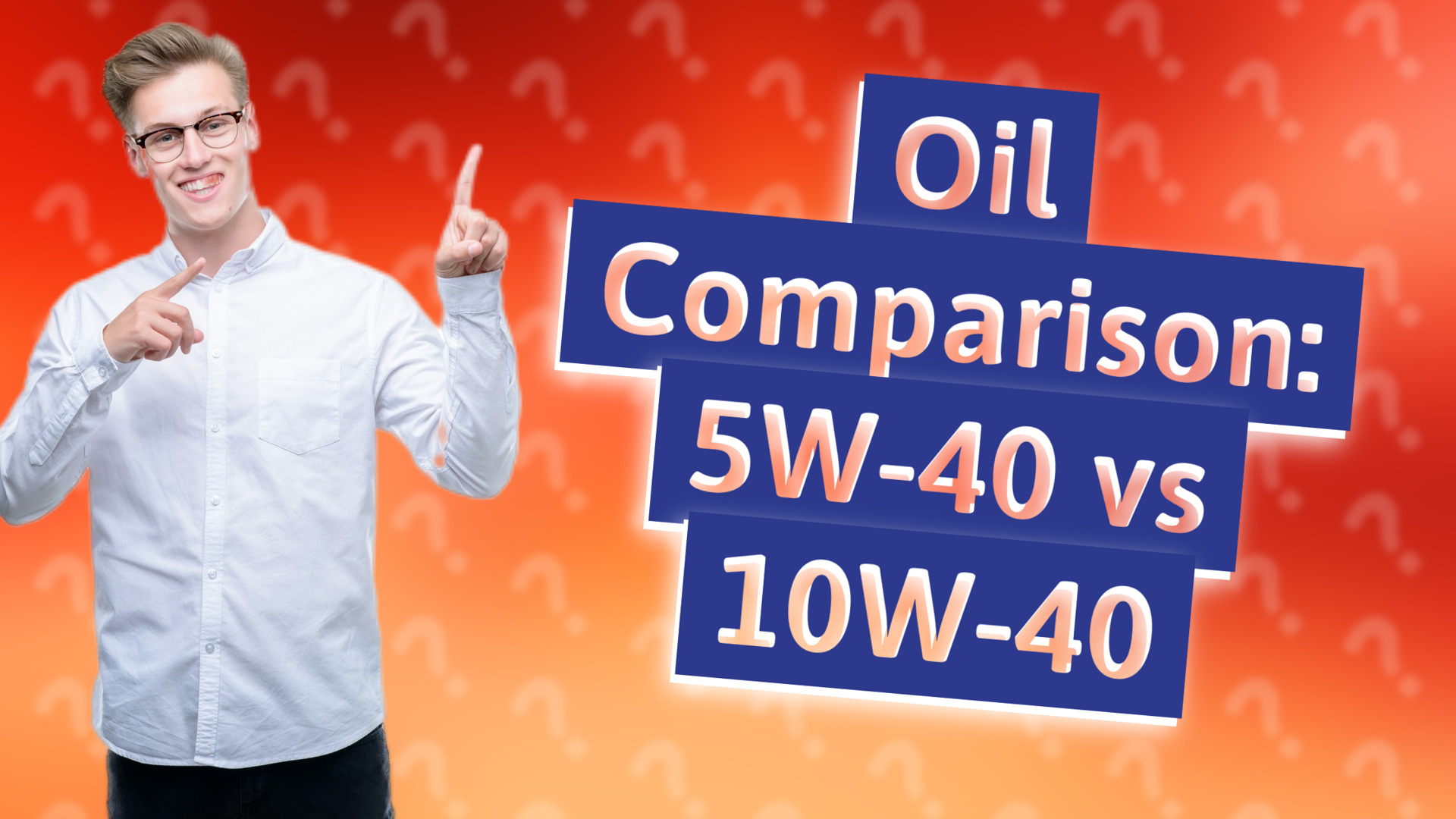 Oil Comparison: 5W-40 vs 10W-40