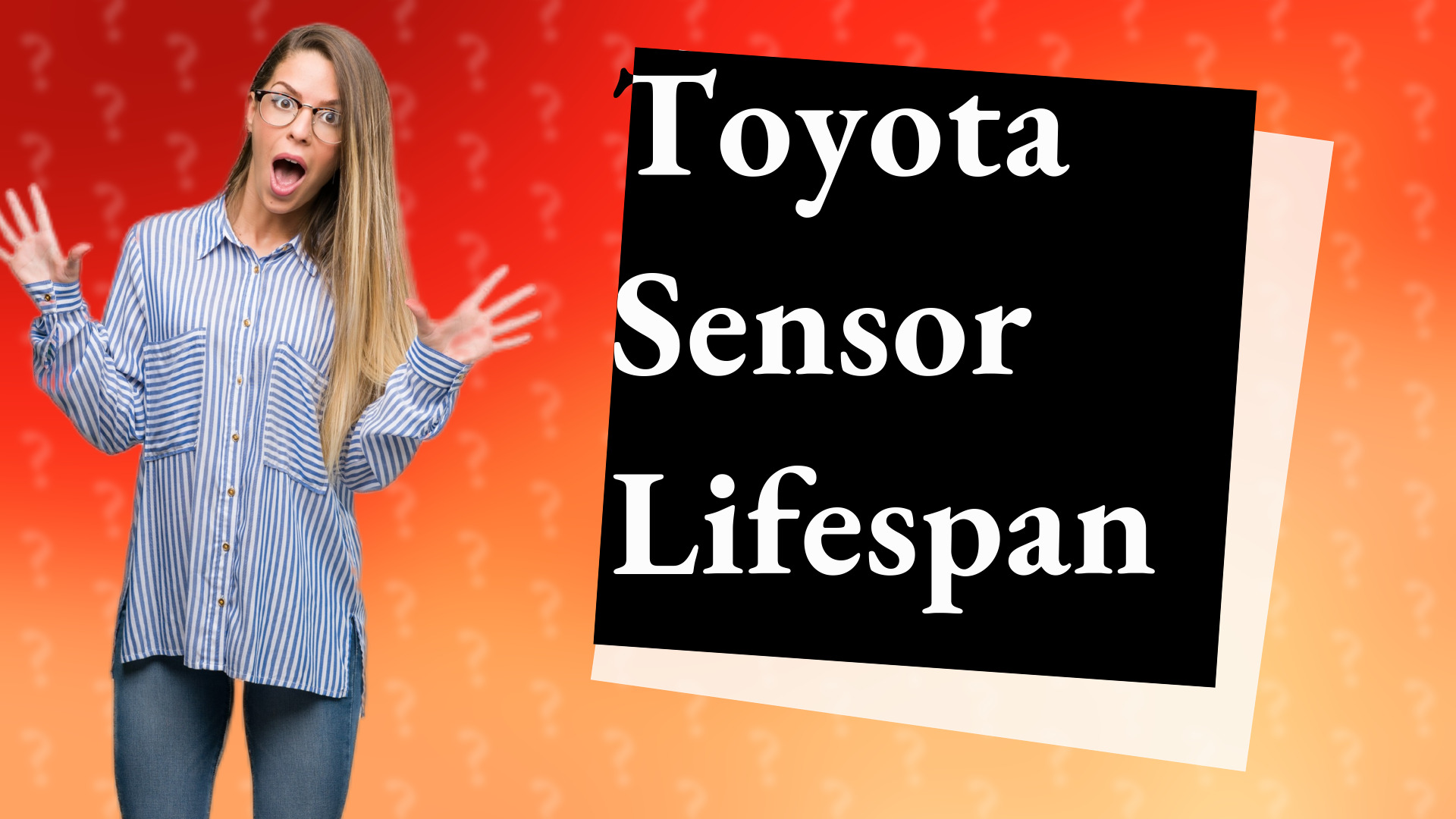 Toyota Sensor Lifespan