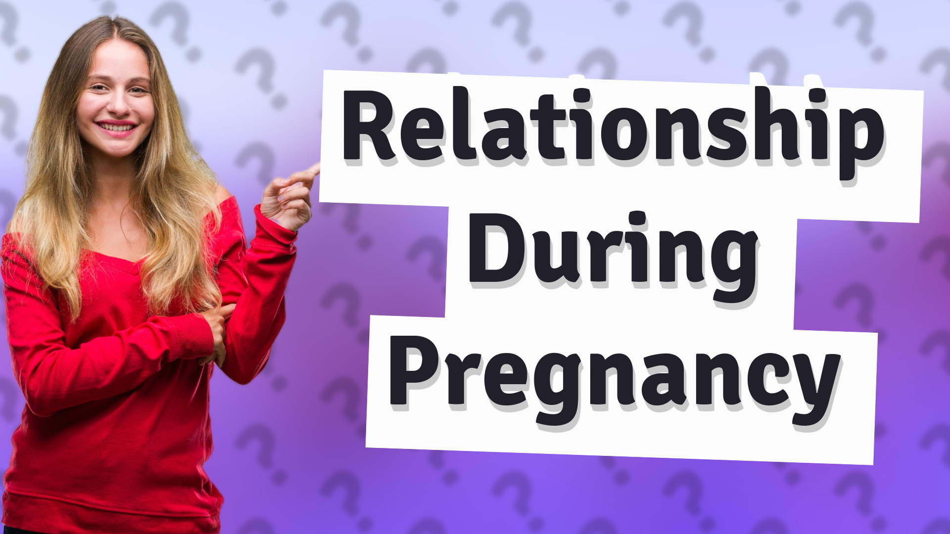 Relationship During Pregnancy