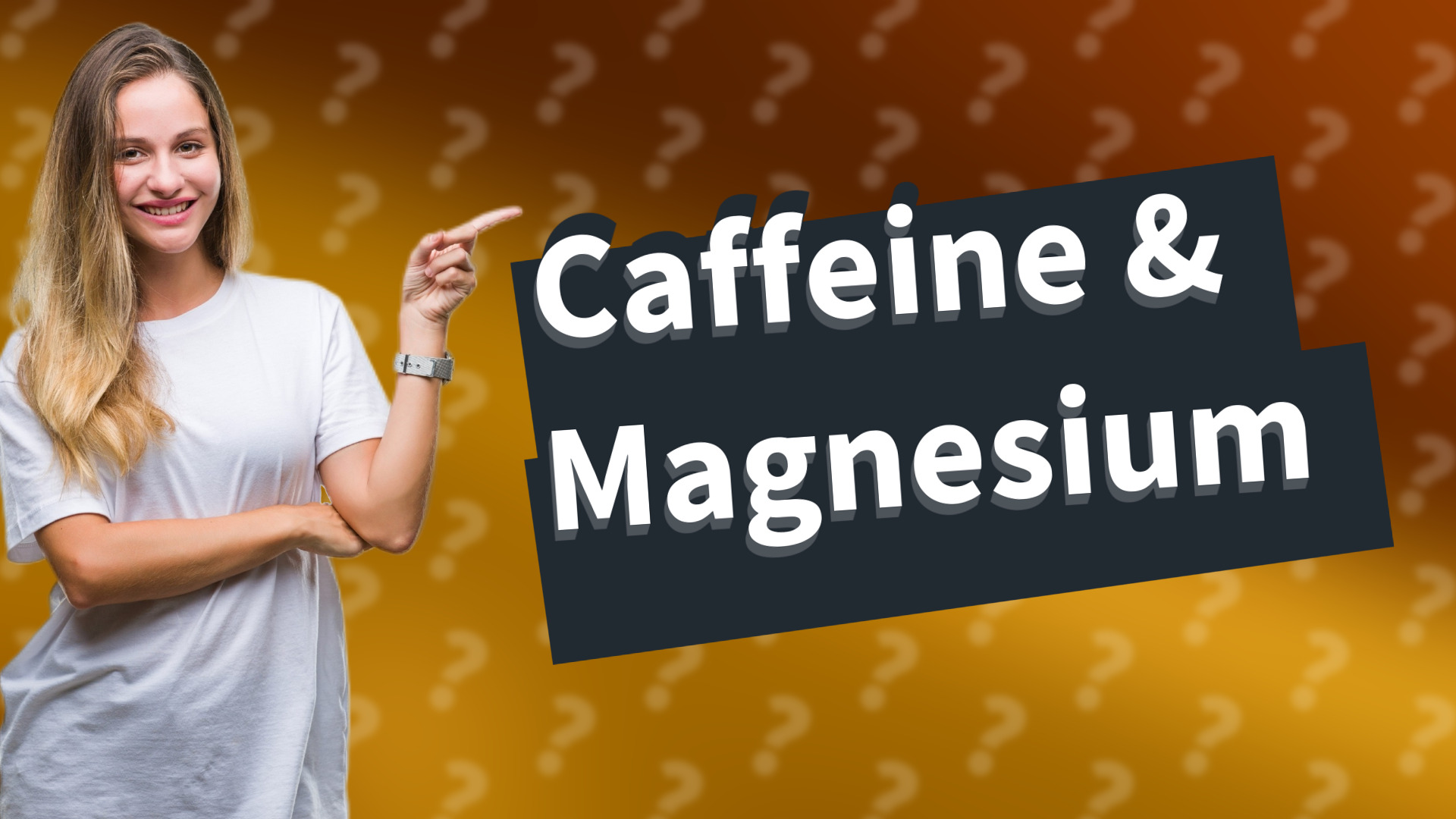 Caffeine & Magnesium