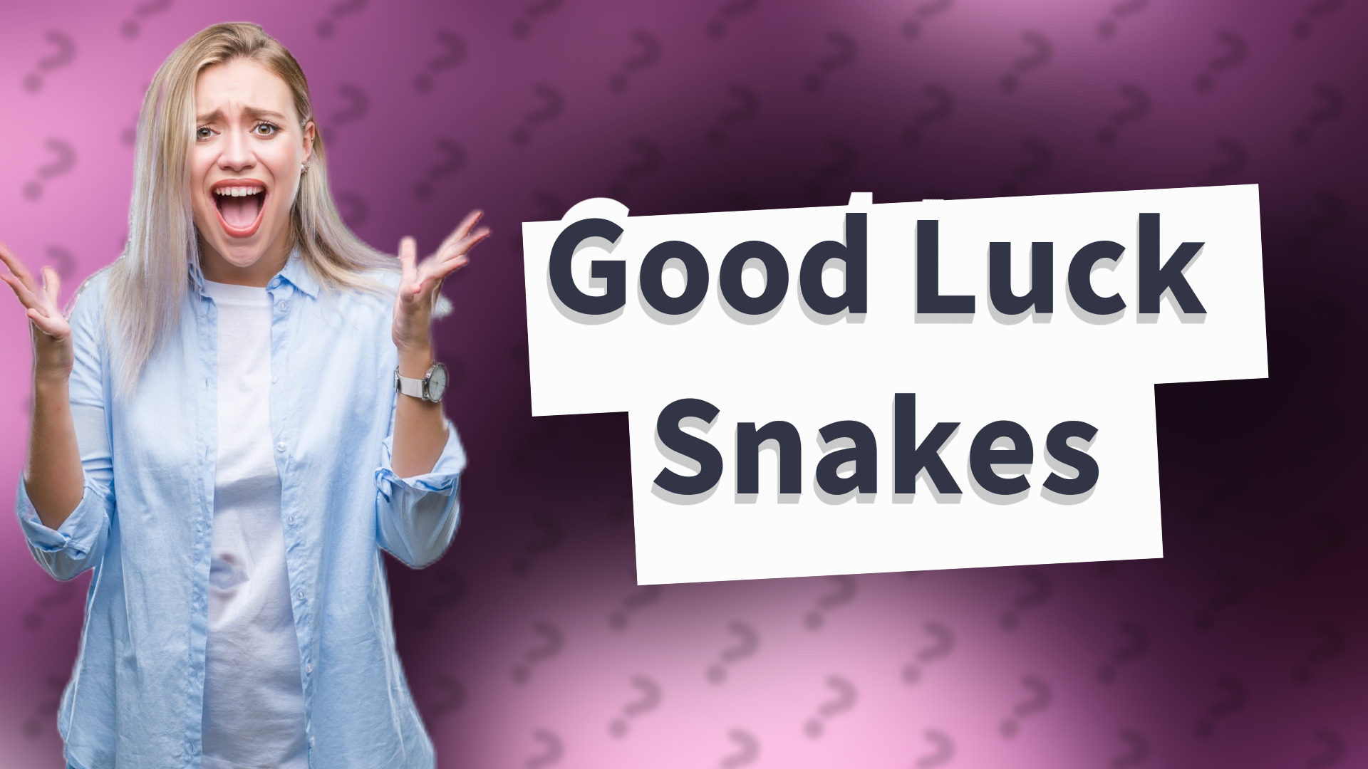 Good Luck Snakes