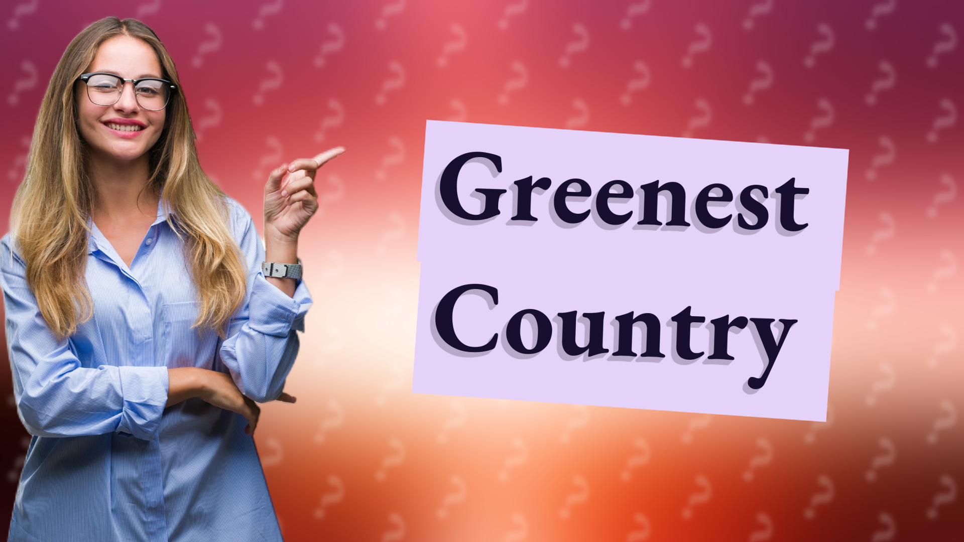 Greenest Country
