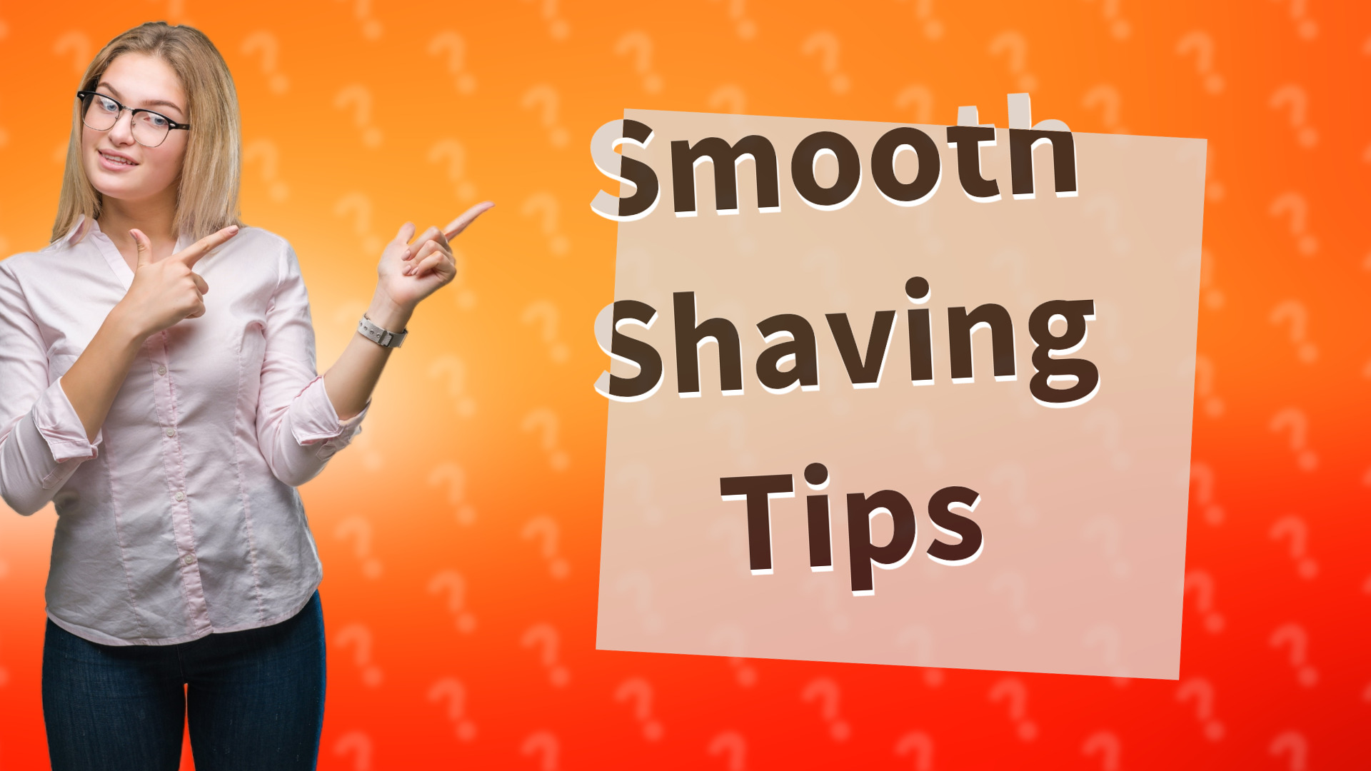 Smooth Shaving Tips