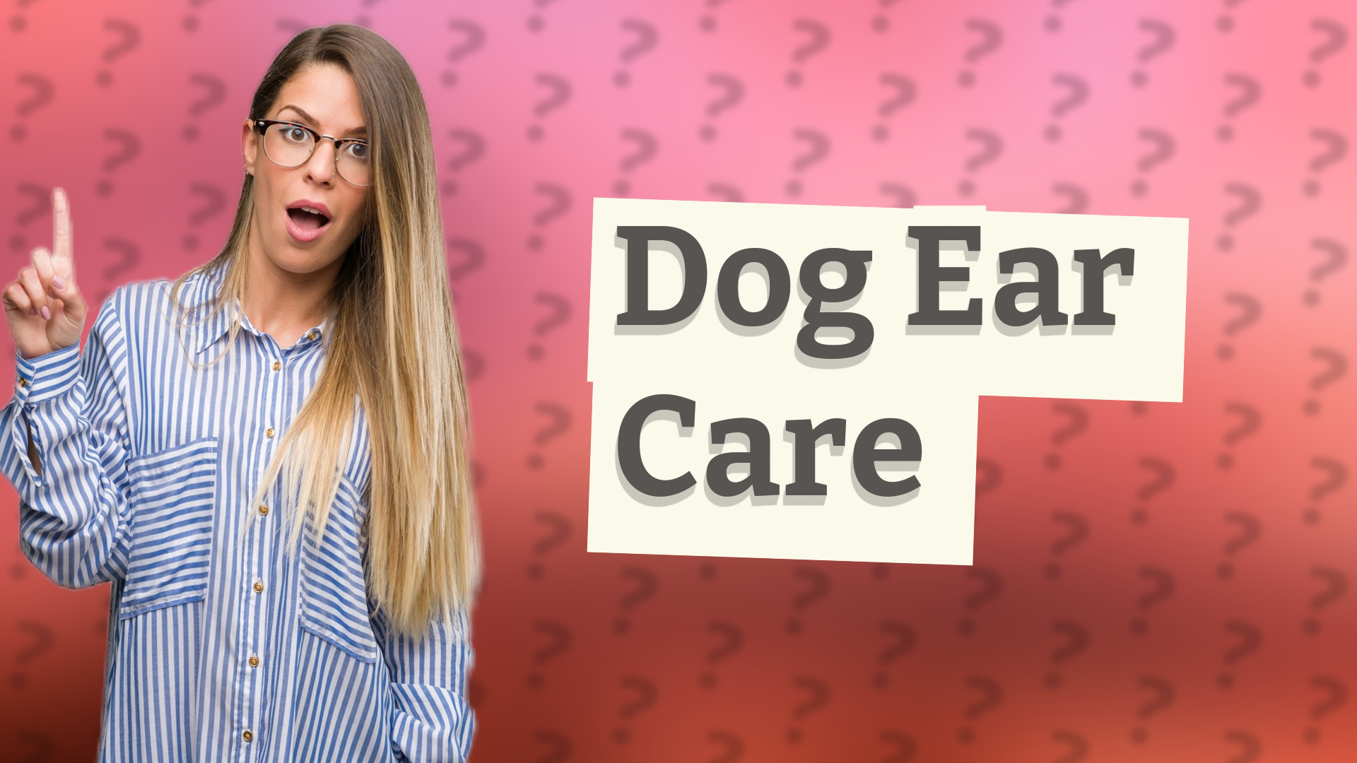 Dog Ear Care