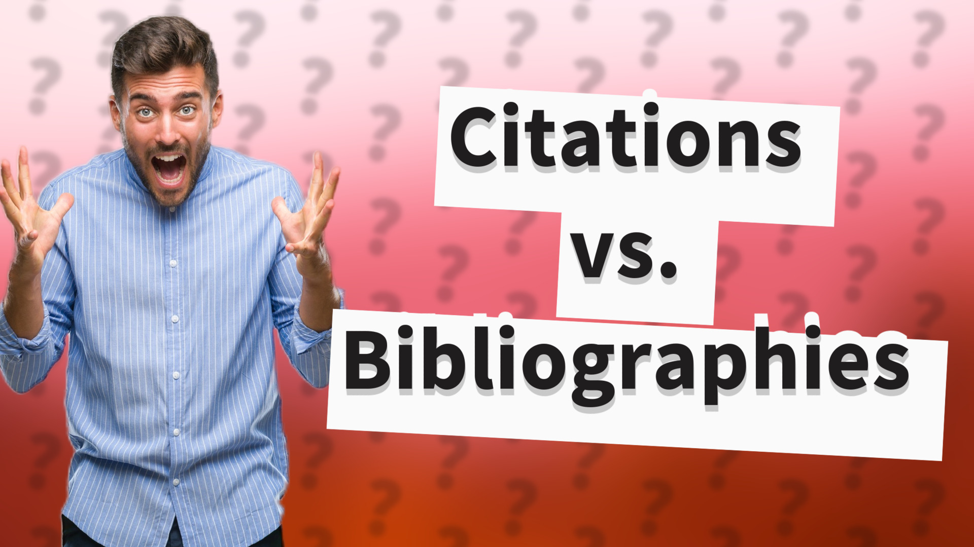 Citations vs. Bibliographies