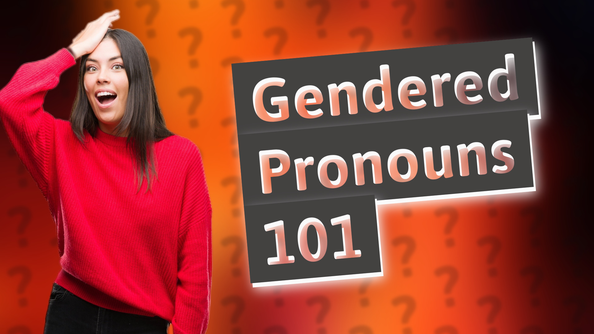 Gendered Pronouns 101